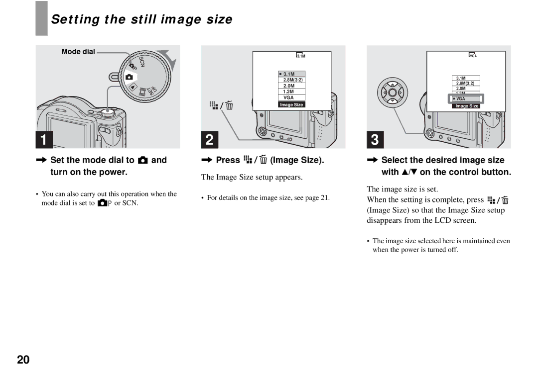 Sony MVC-CD350 Setting the still image size, Set the mode dial to and turn on the power, Press Image Size 