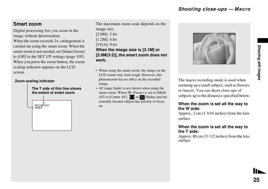 Sony MVC-CD350 Shooting close-ups Macro, Macro recording mode is used when, When the zoom is set all the way to W side 