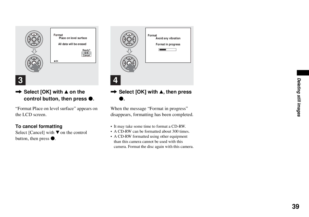 Sony MVC-CD350 operating instructions Format Place on level surface appears on the LCD screen, To cancel formatting 