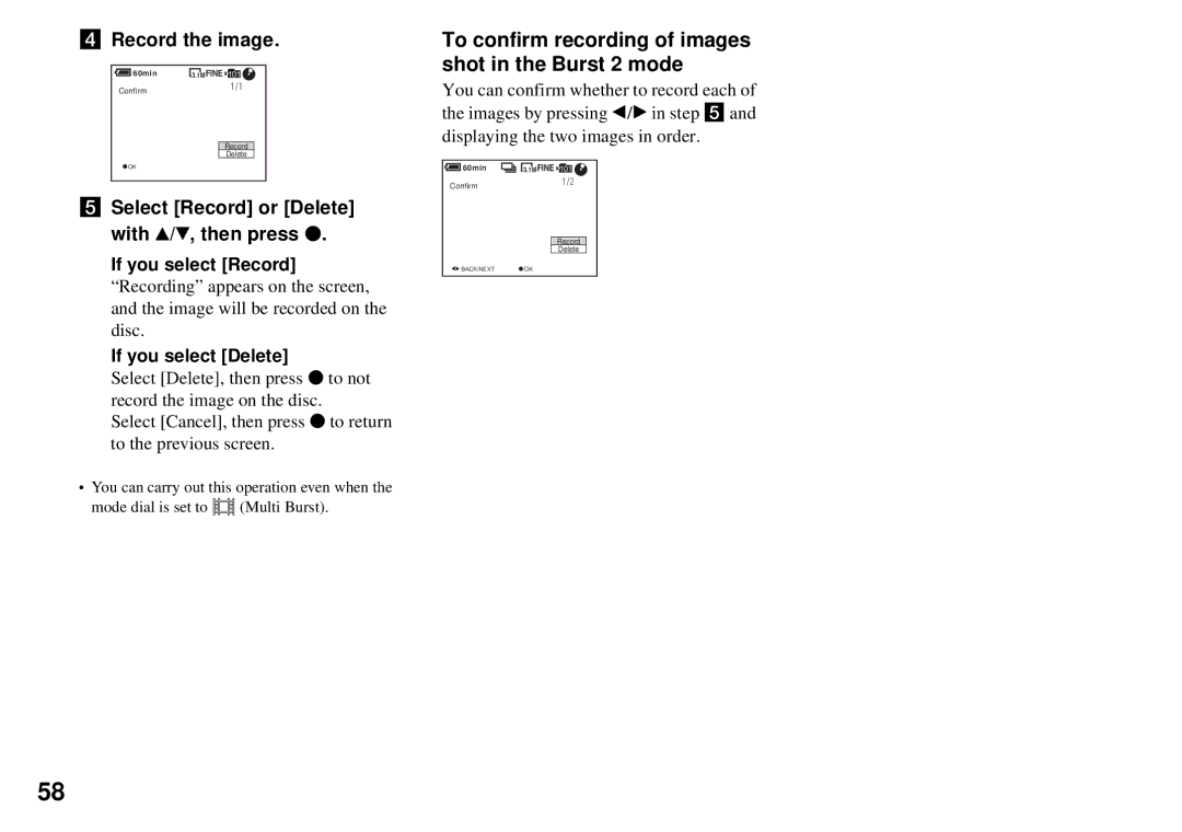 Sony MVC-CD350 To confirm recording of images shot in the Burst 2 mode, Record the image, If you select Delete 