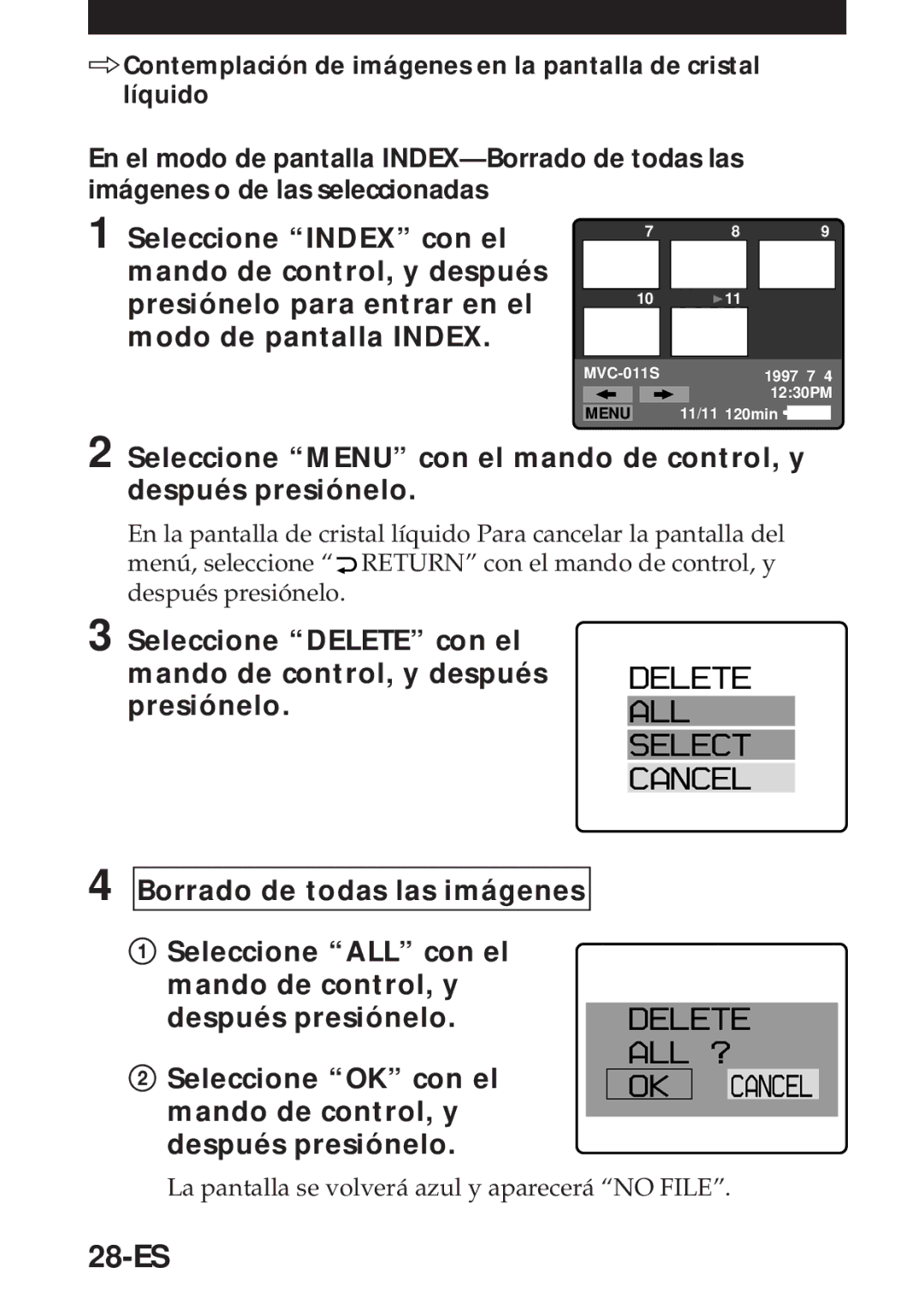 Sony MVC-FD5 operating instructions 28-ES, La pantalla se volverá azul y aparecerá no File 