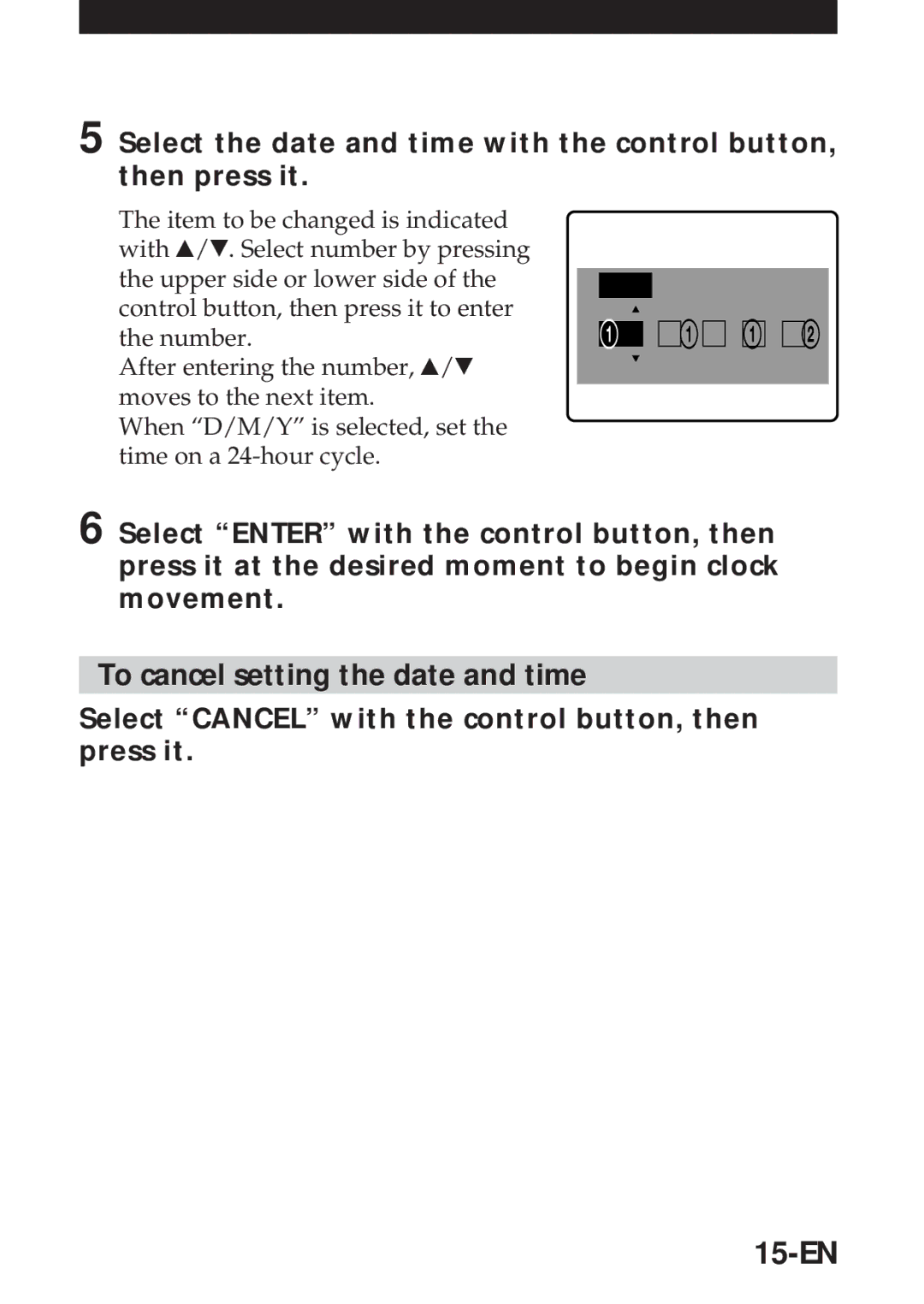 Sony MVC-FD5 To cancel setting the date and time, 15-EN, Select Cancel with the control button, then press it 