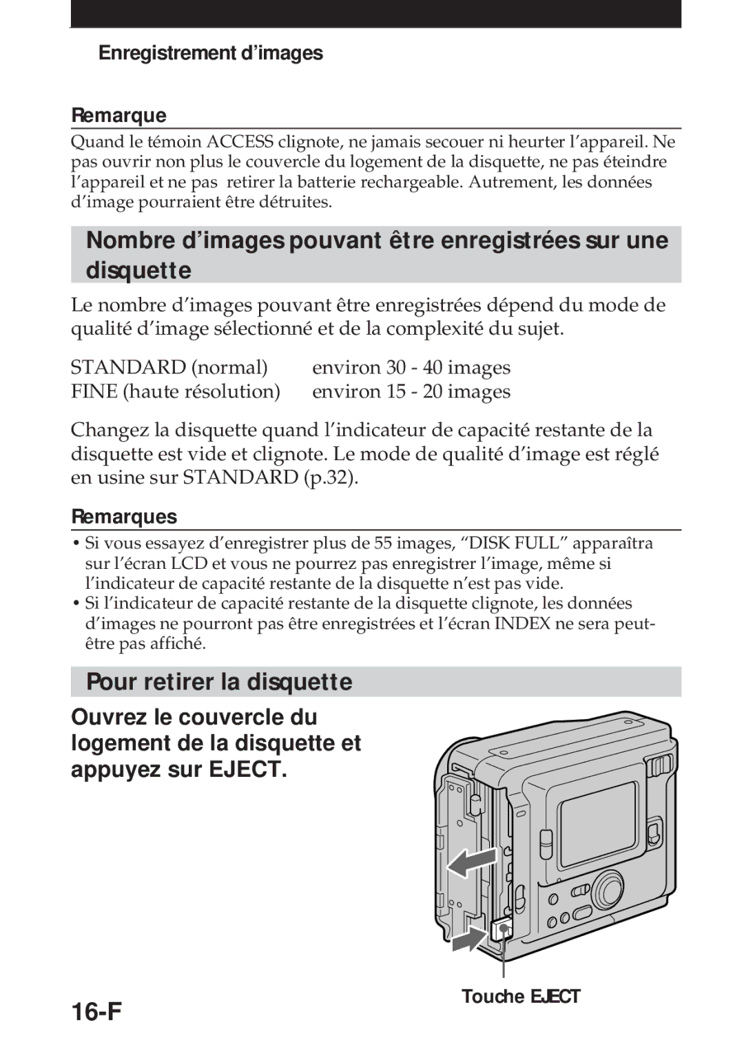 Sony MVC-FD5 Nombre d’images pouvant être enregistrées sur une disquette, Pour retirer la disquette, 16-F, Remarques 