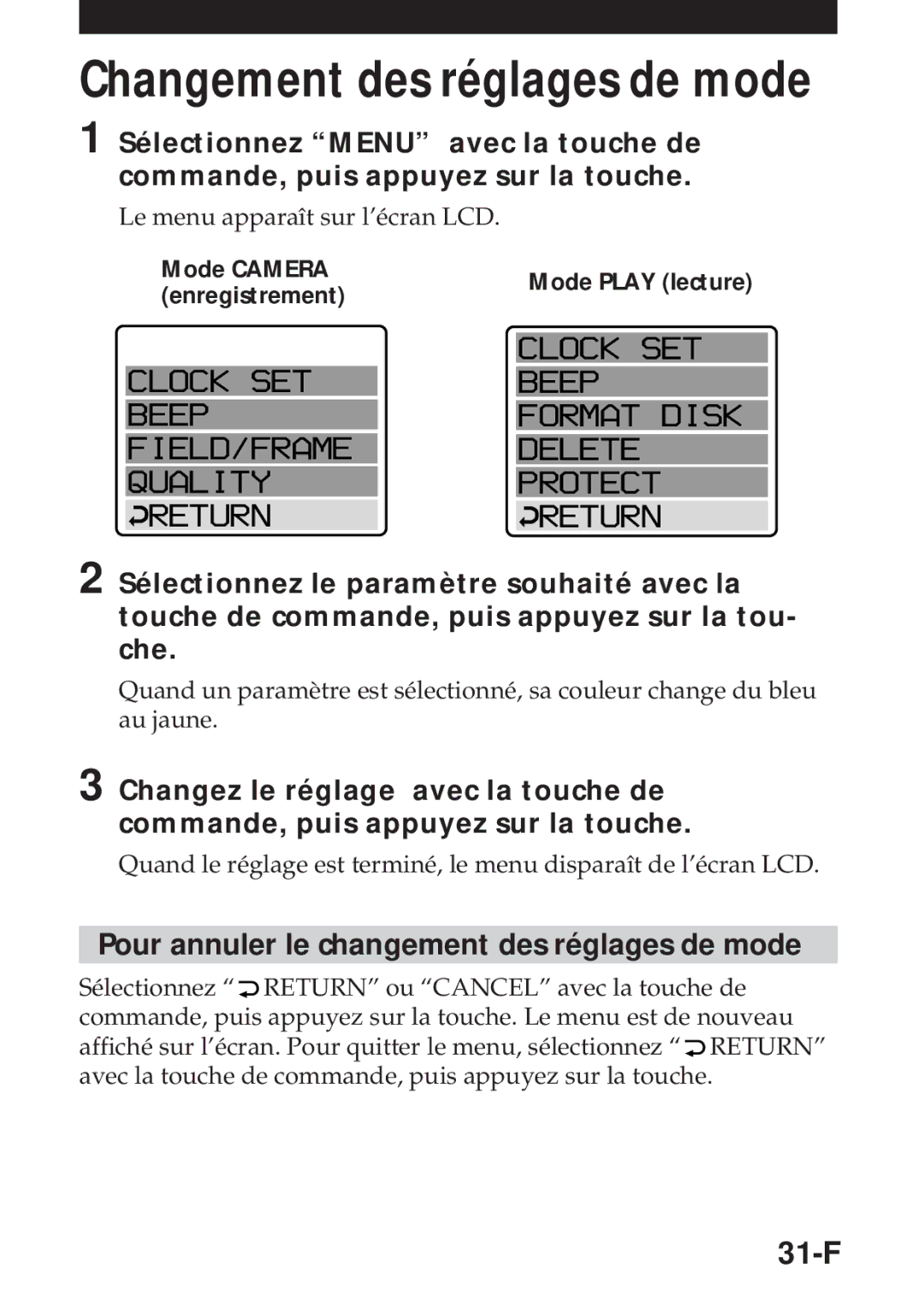 Sony MVC-FD5 operating instructions Changement des réglages de mode, Pour annuler le changement des réglages de mode, 31-F 