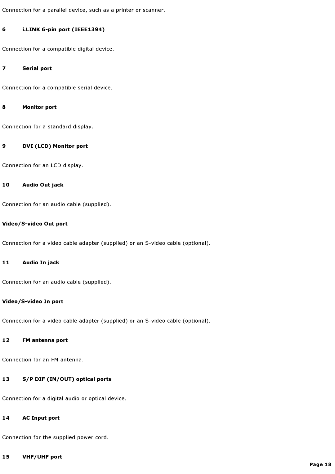 Sony MX manual Link 6-pin port IEEE1394, Serial port, DVI LCD Monitor port, Audio Out jack, Video/S-video Out port 