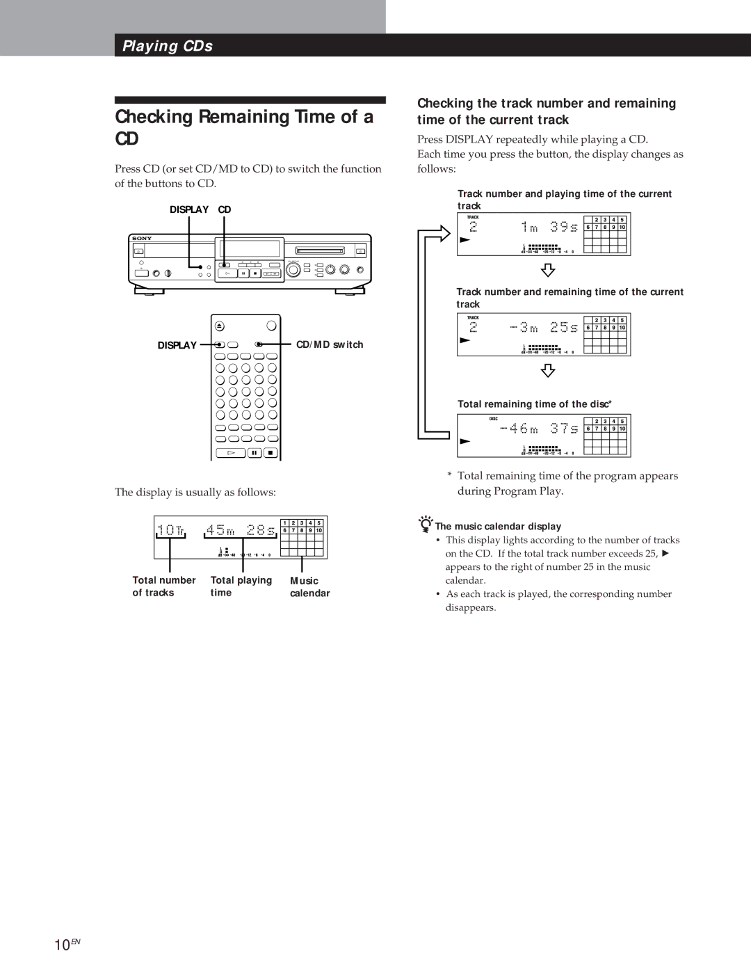 Sony MXD-D1 manual Checking Remaining Time of a, Music calendar display 