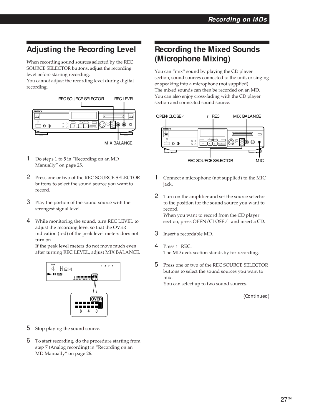 Sony MXD-D1 manual Adjusting the Recording Level, Recording the Mixed Sounds Microphone Mixing 