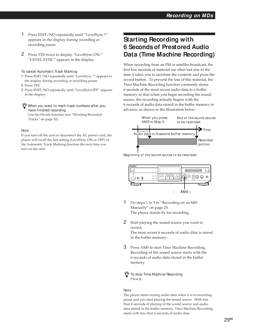 Sony MXD-D1 manual Starting Recording with, Seconds of Prestored Audio Data Time Machine Recording 