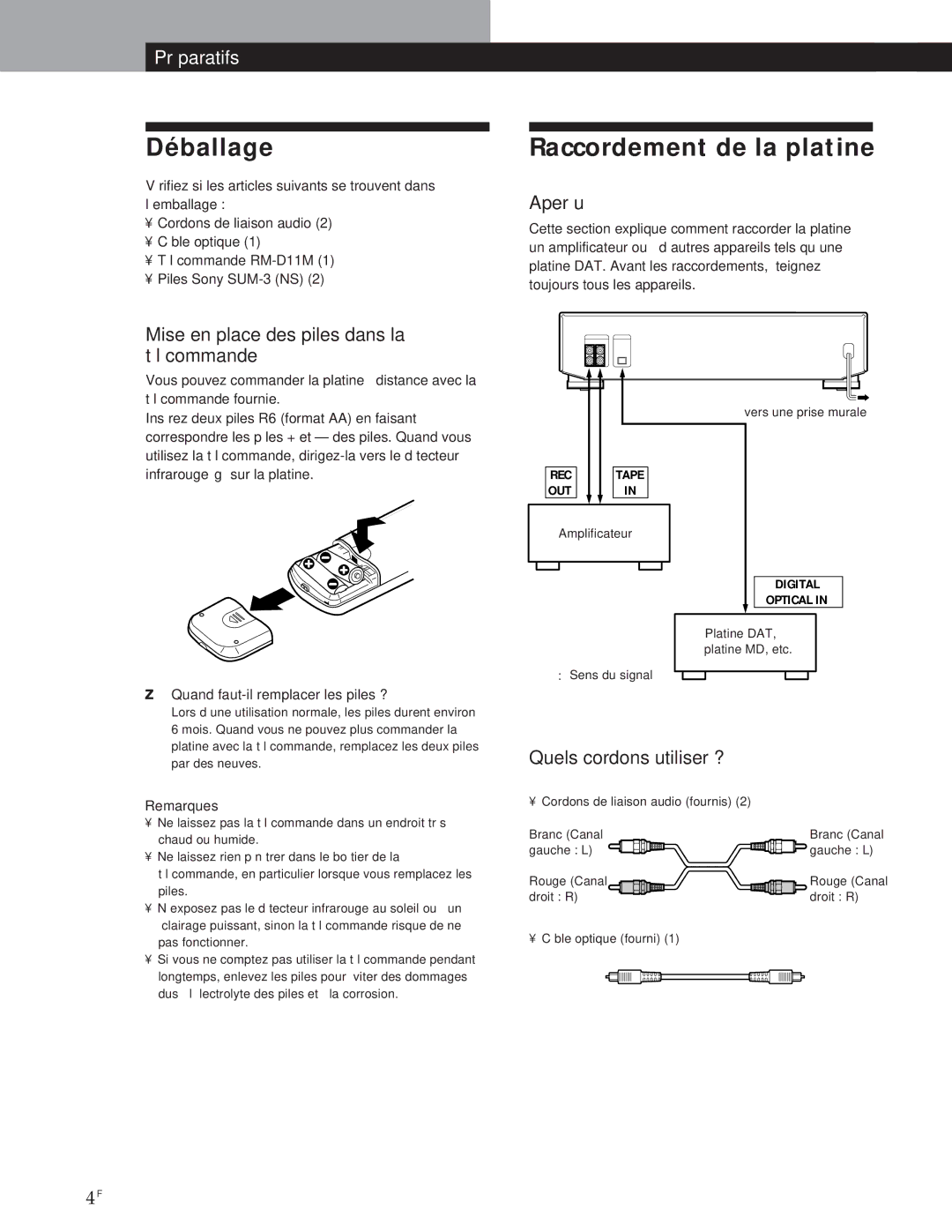 Sony MXD-D1 manual Déballage, Raccordement de la platine, Aperçu, Mise en place des piles dans la télécommande 