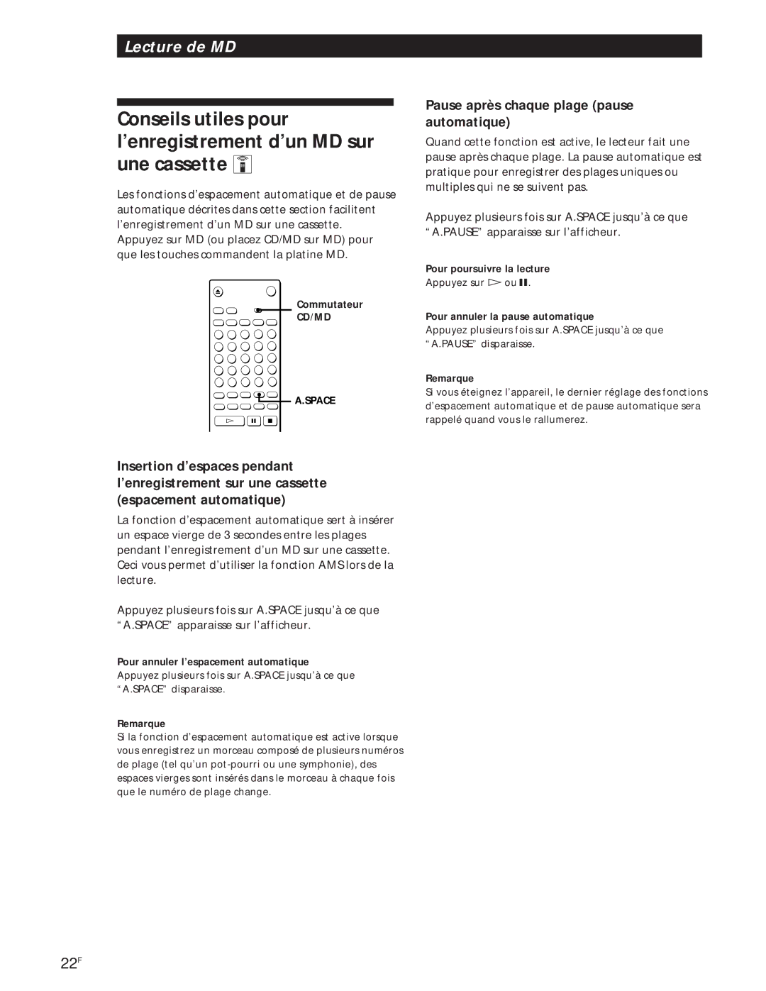 Sony MXD-D1 manual Pause après chaque plage pause automatique, Pour annuler l’espacement automatique 