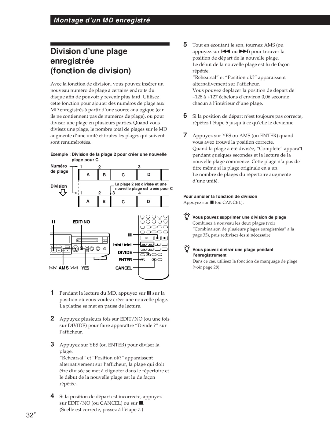 Sony MXD-D1 manual Division d’une plage enregistrée fonction de division, Pour annuler la fonction de division 