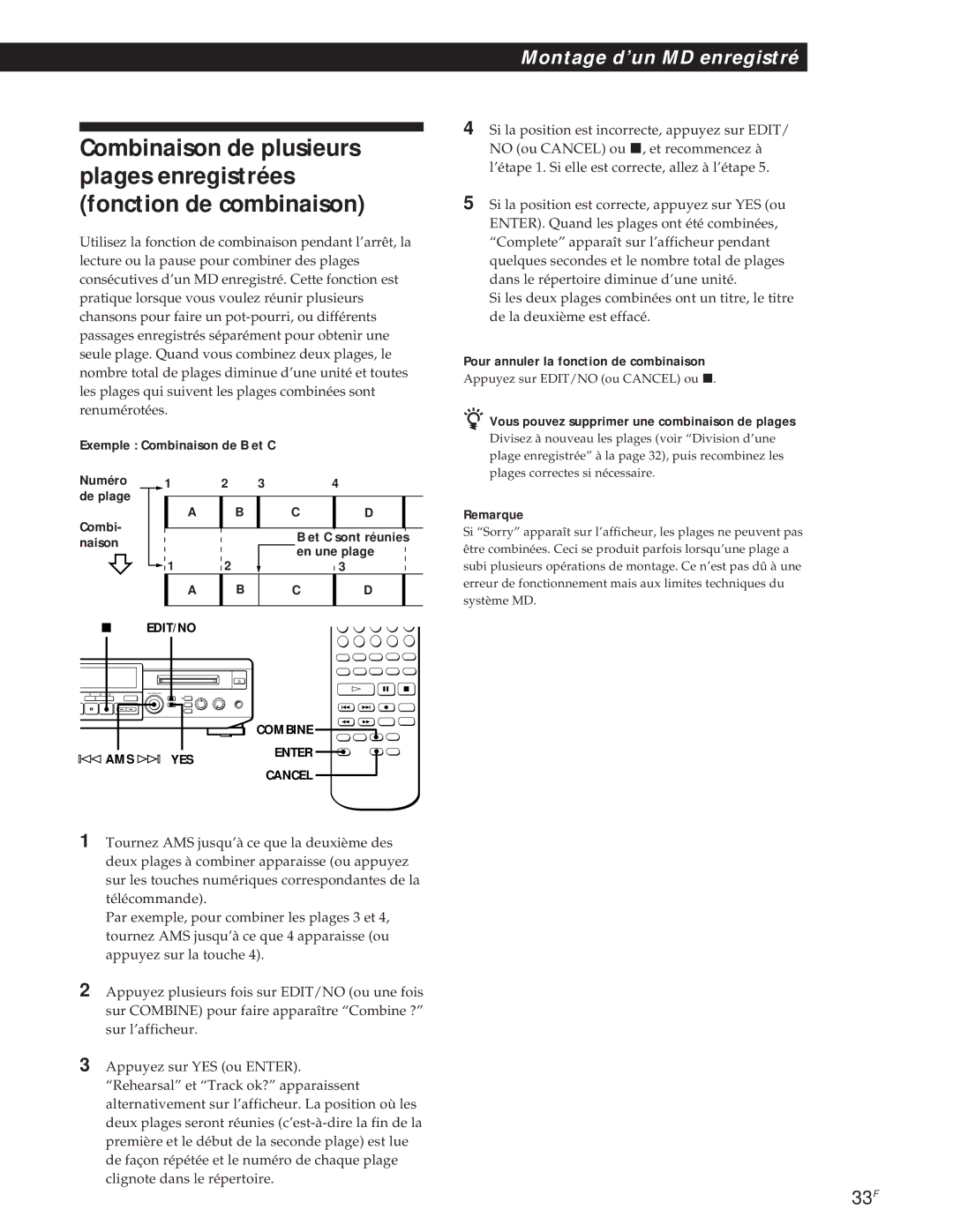 Sony MXD-D1 manual Pour annuler la fonction de combinaison, Vous pouvez supprimer une combinaison de plages 