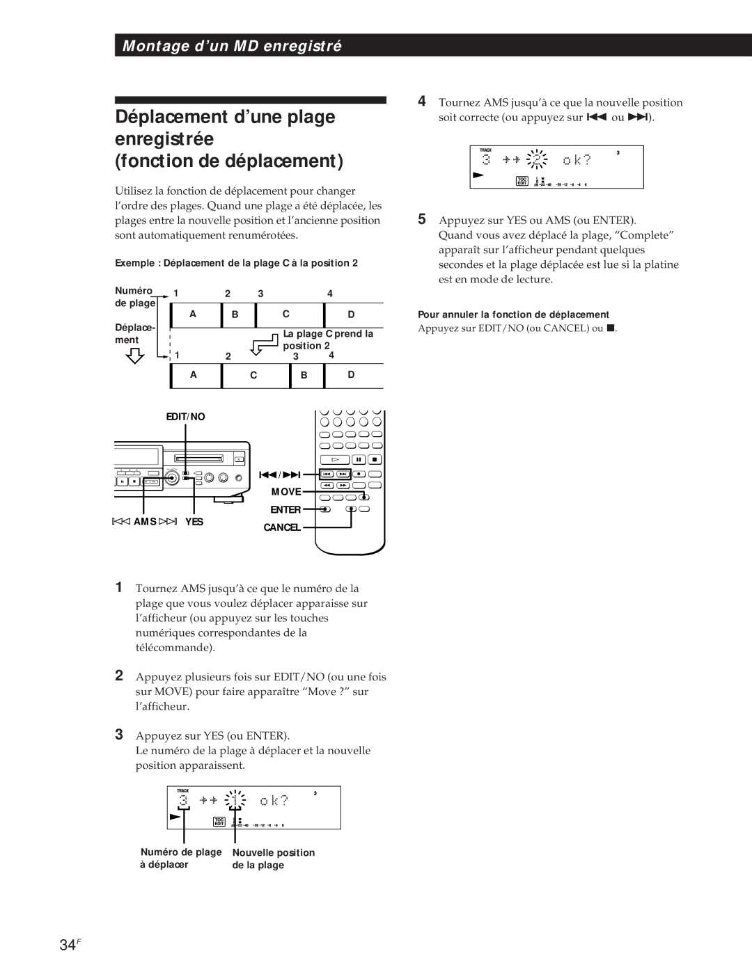 Sony MXD-D1 manual Déplacement d’une plage enregistrée Fonction de déplacement, Pour annuler la fonction de déplacement 