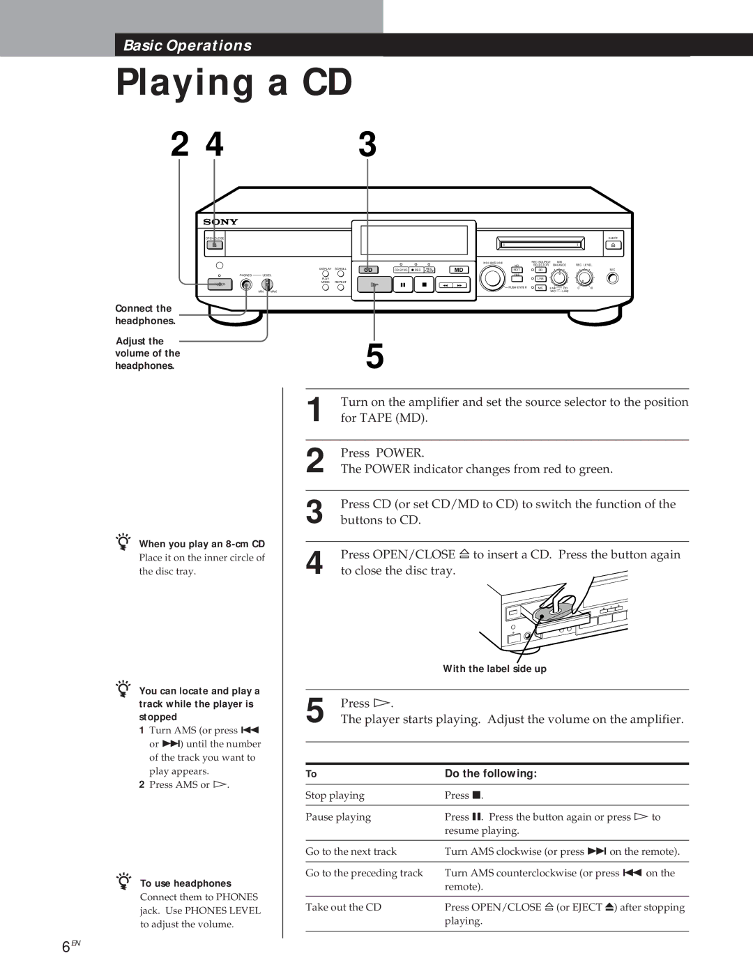 Sony MXD-D1 manual When you play an 8-cm CD, You can locate and play a track while the player is stopped, To use headphones 