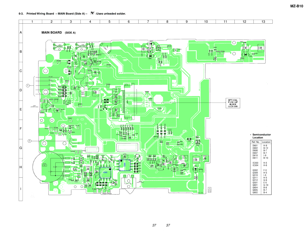 Sony MZ-B10 service manual Printed Wiring Board Main Board Side a Uses unleaded solder, Semiconductor Location 