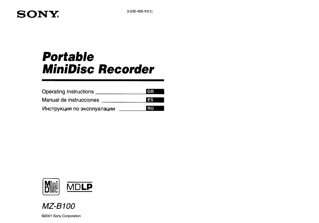 Sony MZ-B100 specifications Portable Minidisc Recorder, Tourist Model, Ver, Sony Corporation, System, 2001.10 