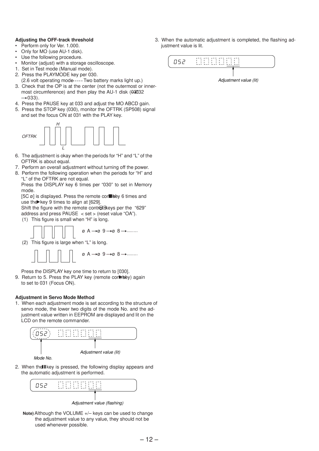 Sony MZ-E45 Adjusting the OFF-track threshold, This figure is large when L is long, Adjustment in Servo Mode Method 