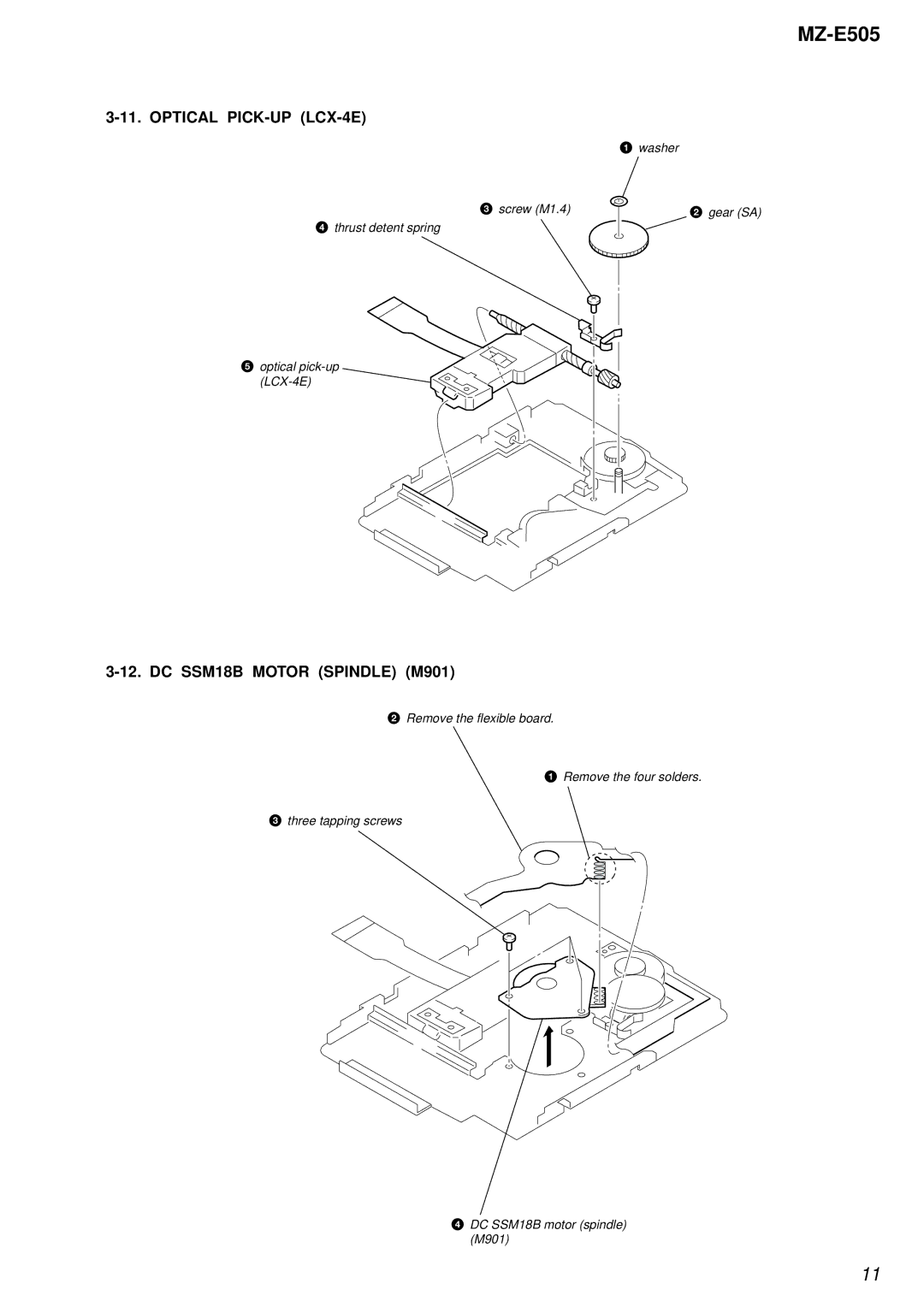 Sony MZ-E505 service manual Optical PICK-UP LCX-4E, DC SSM18B Motor Spindle M901 