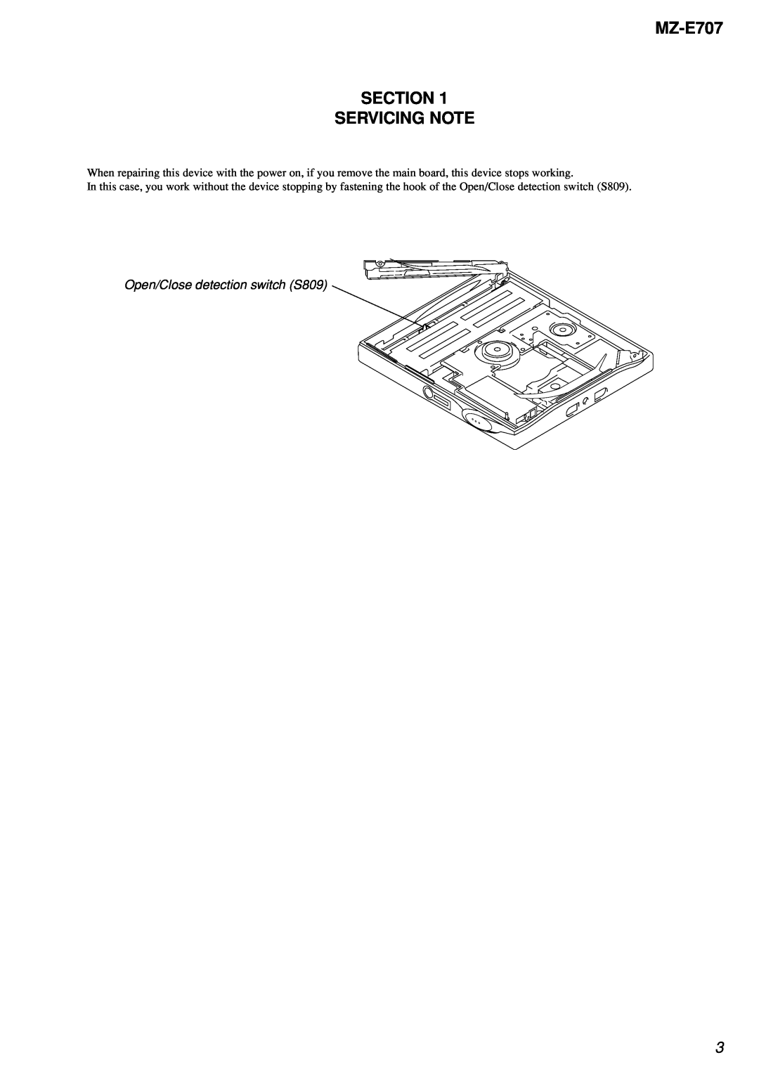 Sony service manual MZ-E707 SECTION SERVICING NOTE, Open/Close detection switch S809 