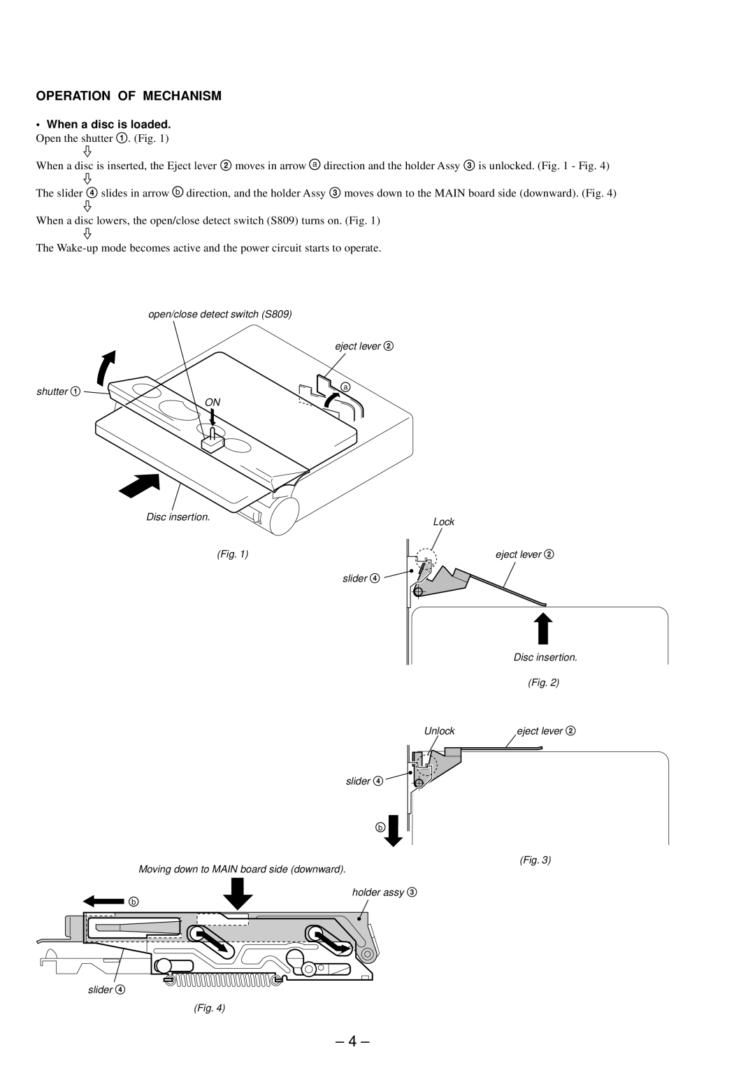 Sony MZ-E800 service manual Operation of Mechanism, When a disc is loaded 