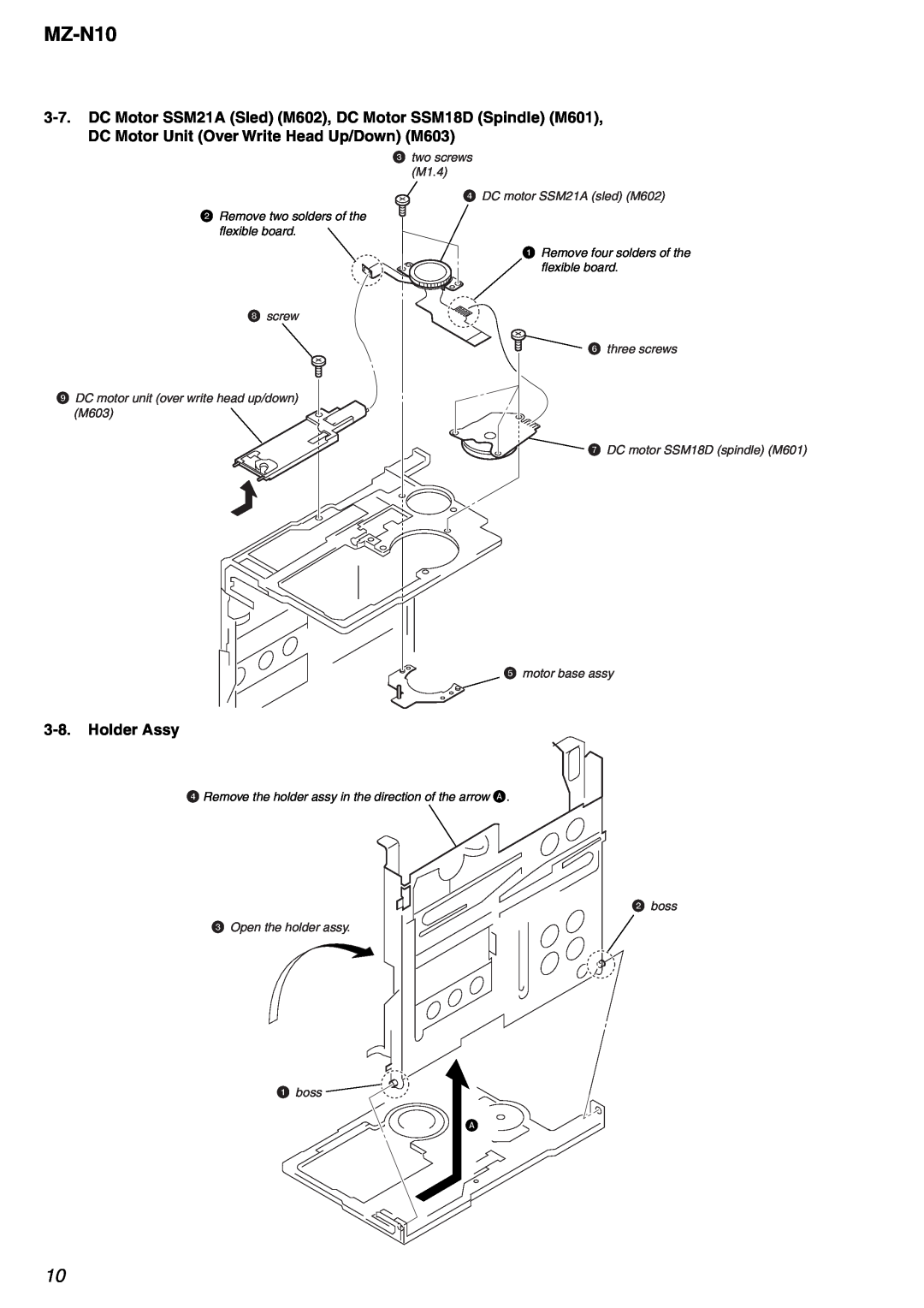 Sony MZ-N10 service manual Holder Assy, 3two screws M1.4 4 DC motor SSM21A sled M602, screw 6 three screws 