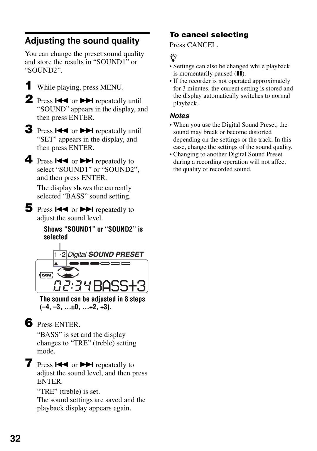 Sony MZ-N510 operating instructions Adjusting the sound quality, To cancel selecting, Press Cancel 