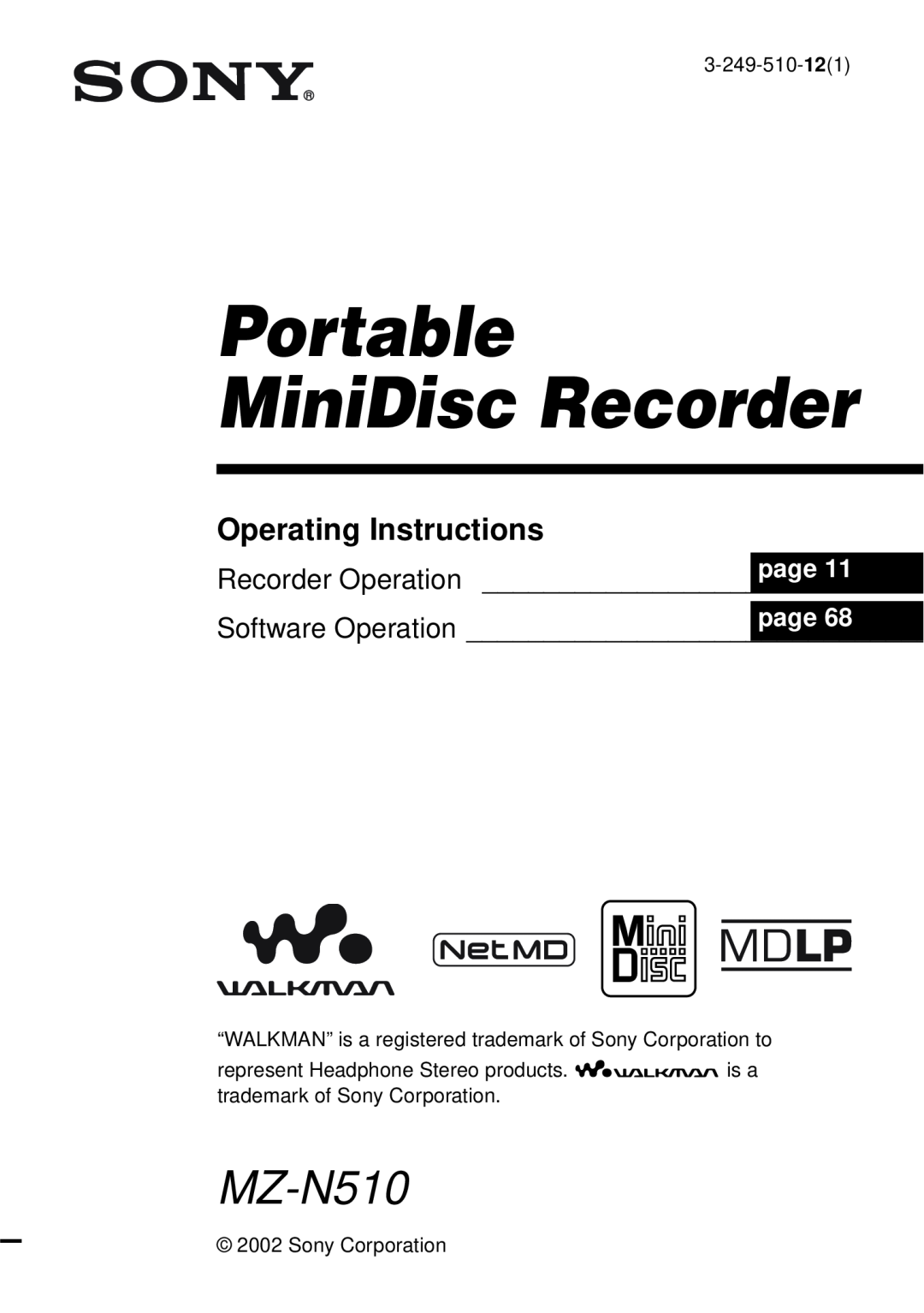 Sony MZ-N510 operating instructions Operating Instructions, Portable MiniDisc Recorder, page, 3-249-510-121 