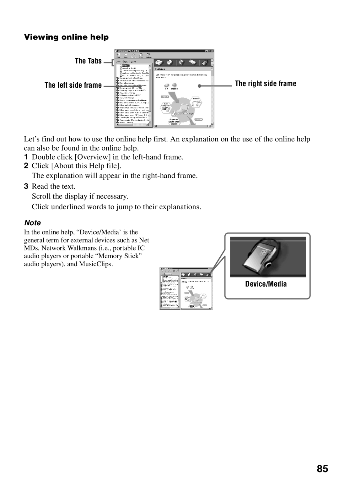 Sony MZ-N510 operating instructions Viewing online help The Tabs, The left side frame, Device/Media 