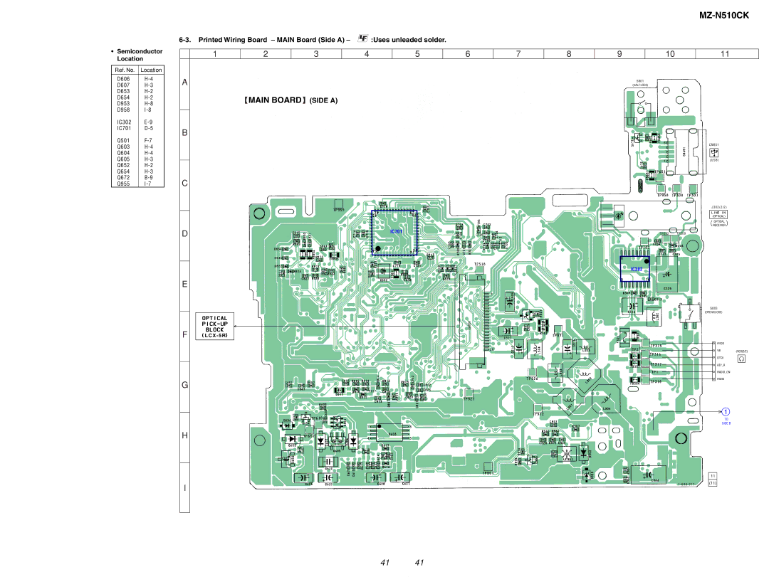 Sony MZ-N510CK service manual Printed Wiring Board Main Board Side a Uses unleaded solder, Semiconductor Location 