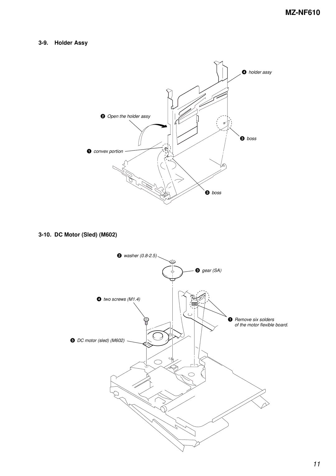 Sony MZ-NF610 service manual Holder Assy, DC Motor Sled M602 