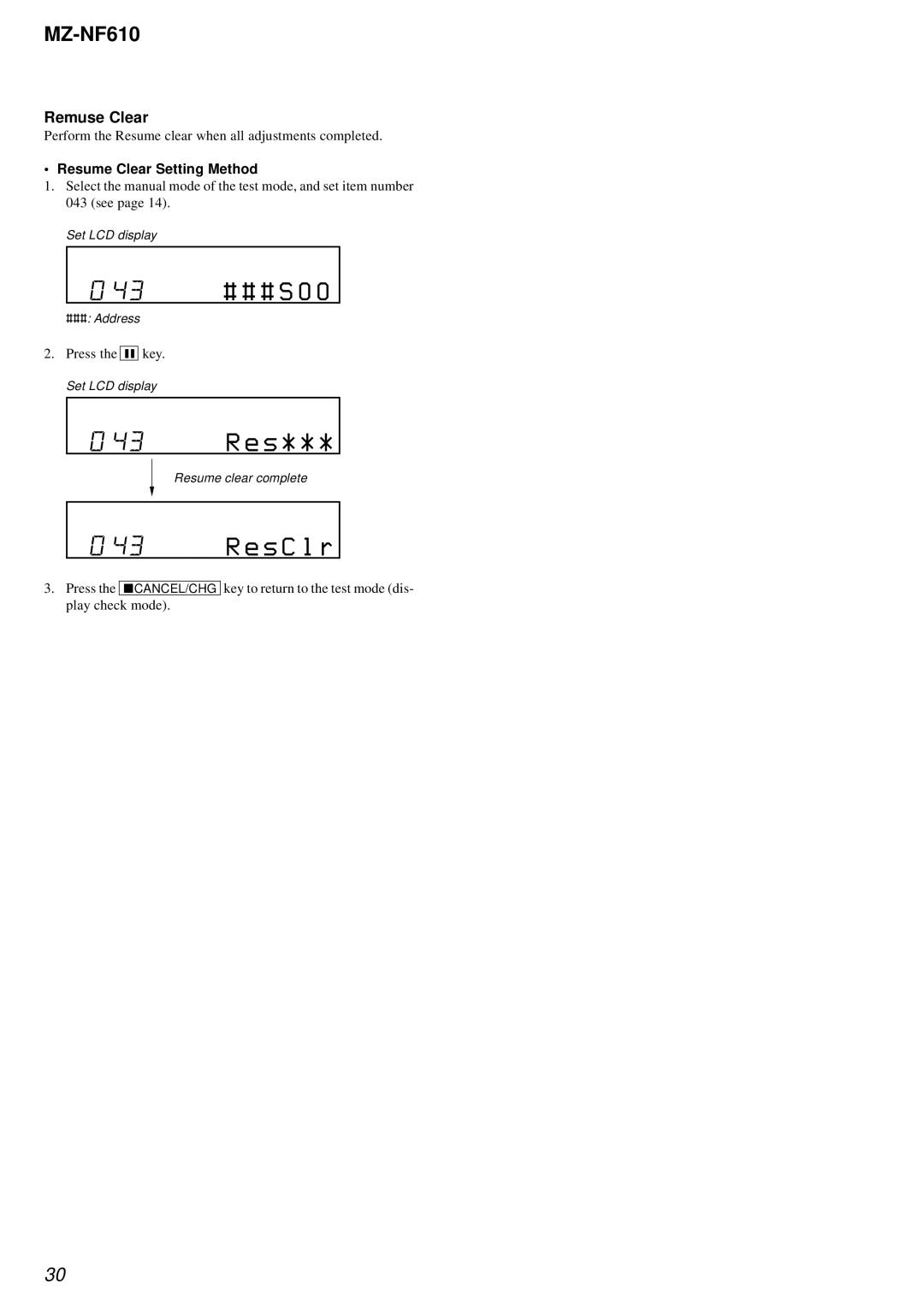 Sony MZ-NF610 service manual Remuse Clear, Resume Clear Setting Method 