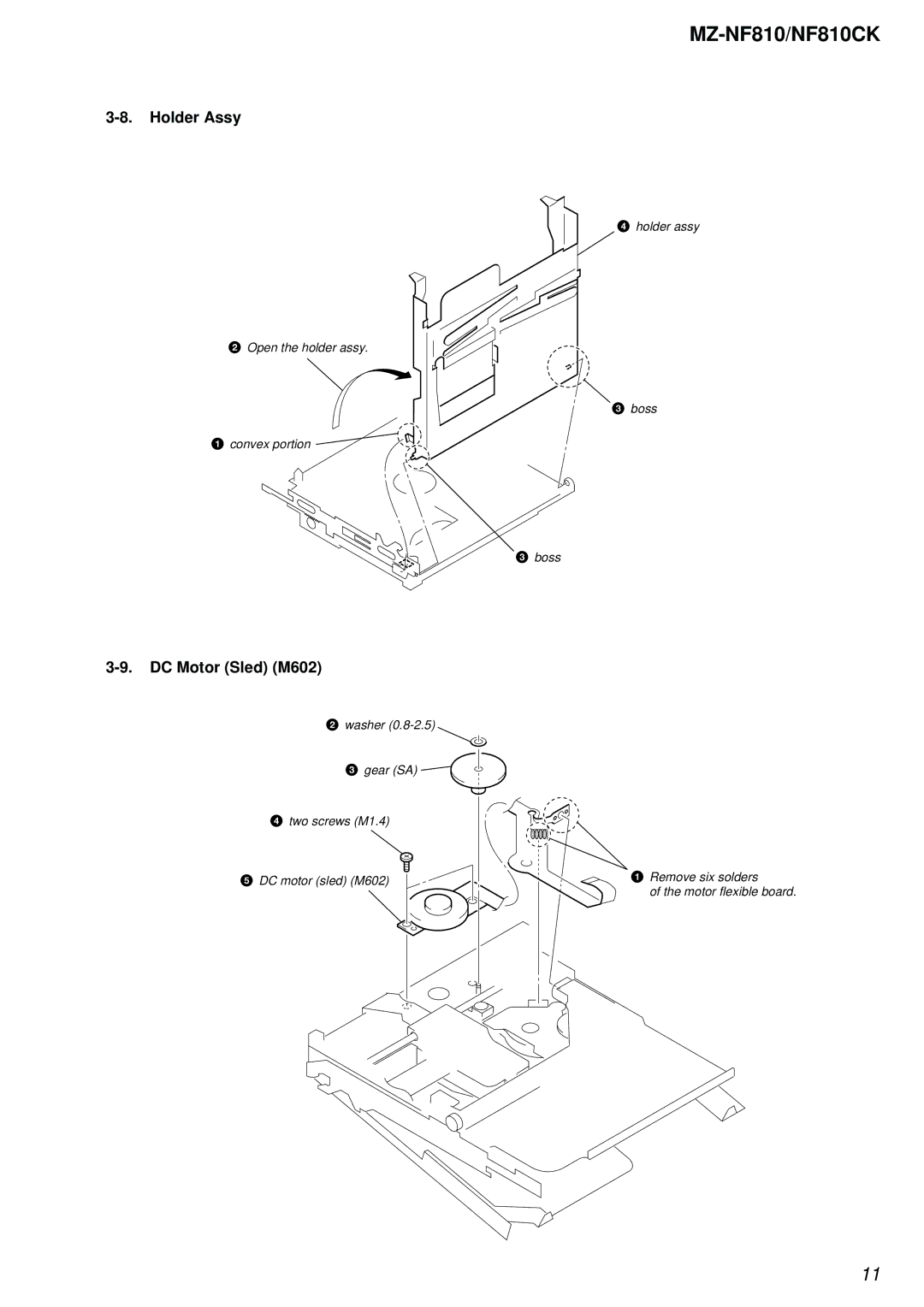 Sony MZ-NF810 service manual Holder Assy, DC Motor Sled M602 