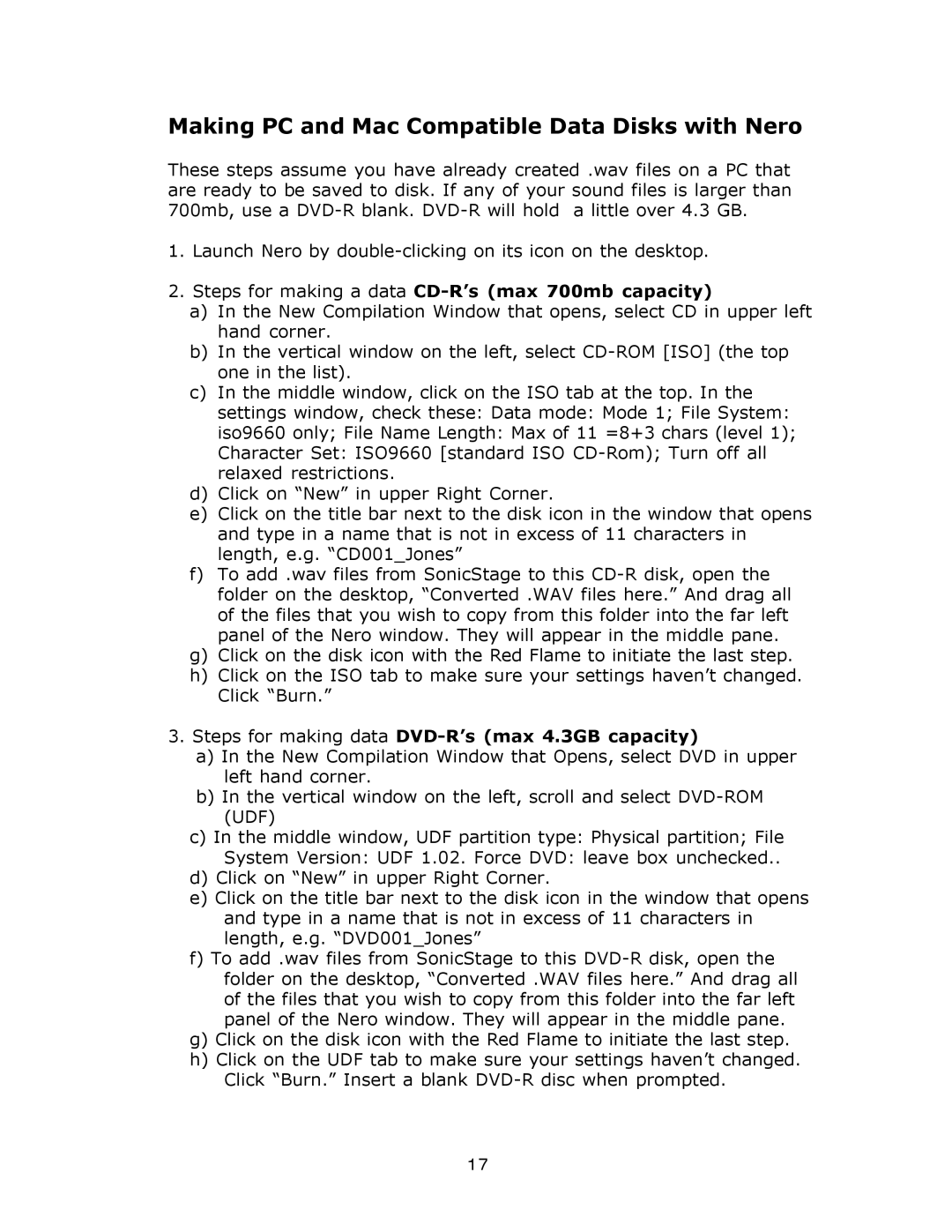 Sony MZ-NH900 manual Making PC and Mac Compatible Data Disks with Nero, Steps for making a data CD-R’s max 700mb capacity 