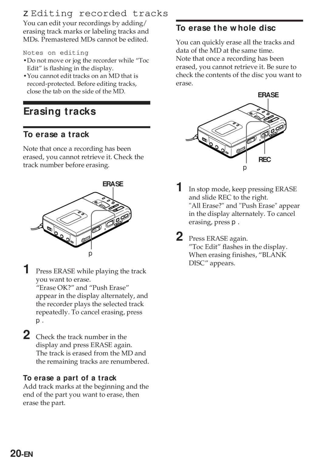 Sony MZ-R30 operating instructions Editing recorded tracks, Erasing tracks, To erase a track, To erase the whole disc 