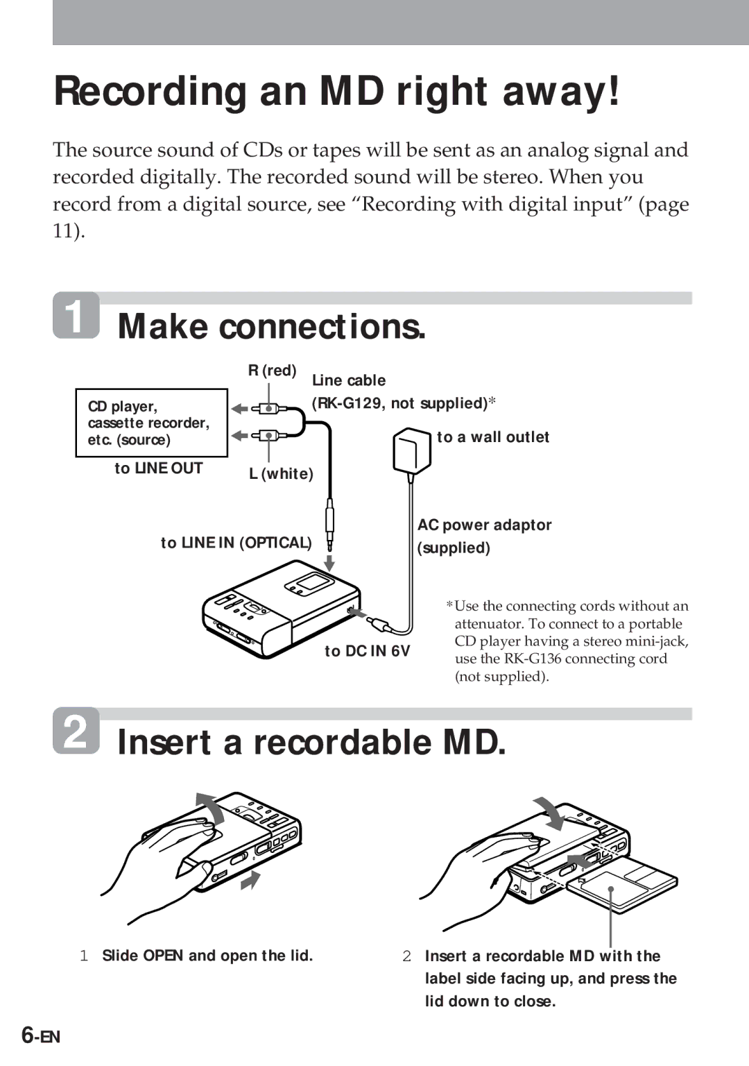 Sony MZ-R30 operating instructions Make connections, Insert a recordable MD 