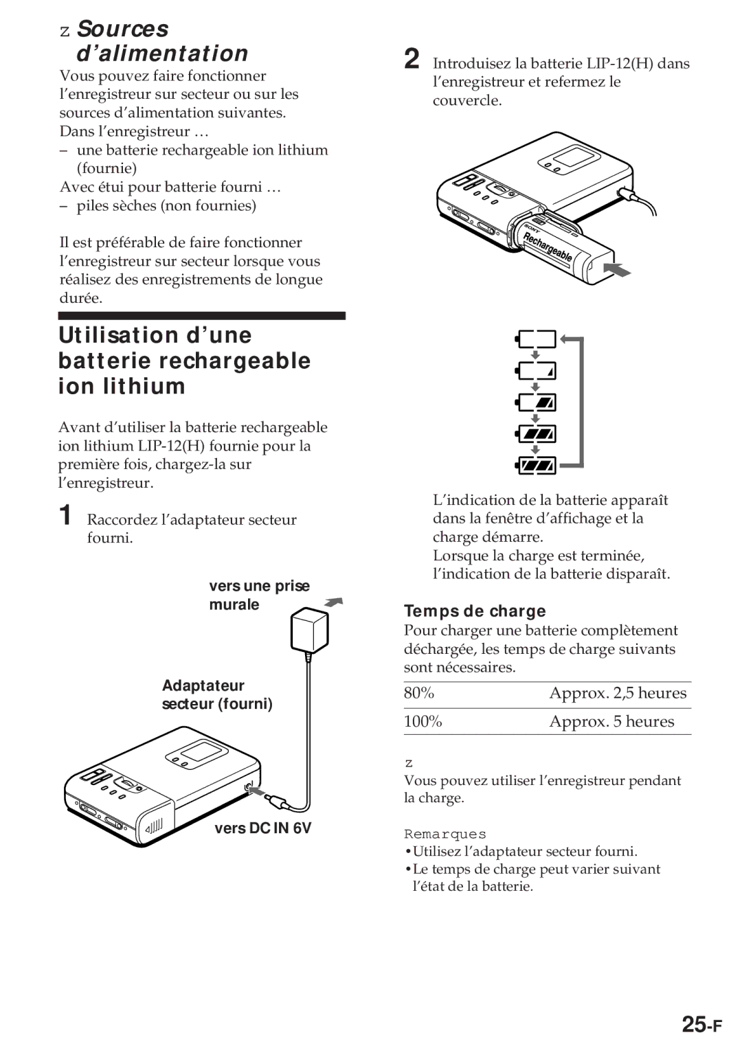 Sony MZ-R30 Sources ’alimentation, Utilisation d’une batterie rechargeable ion lithium, 25-F, Temps de charge 