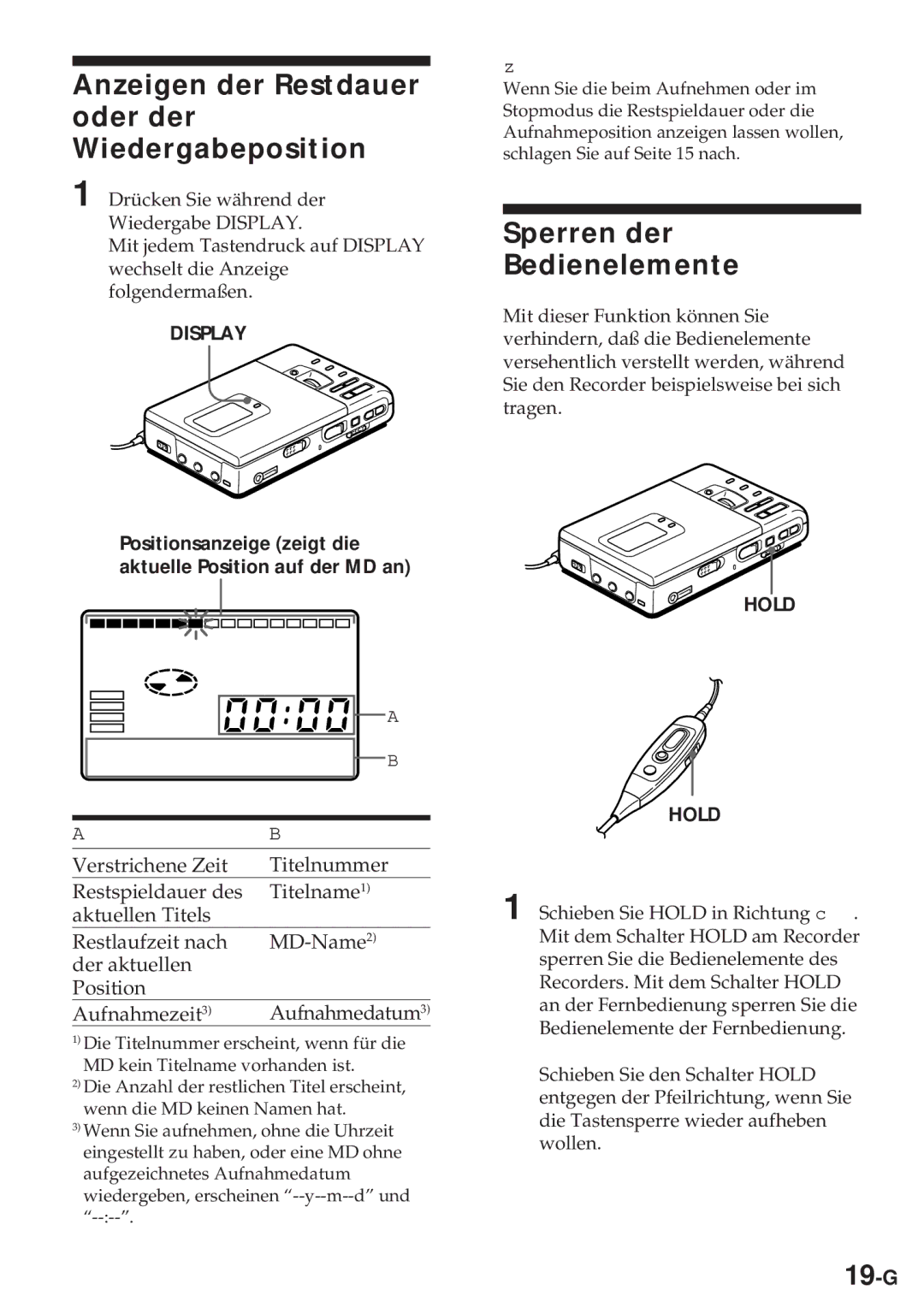 Sony MZ-R30 operating instructions Anzeigen der Restdauer oder der Wiedergabeposition, Sperren der Bedienelemente, 19-G 