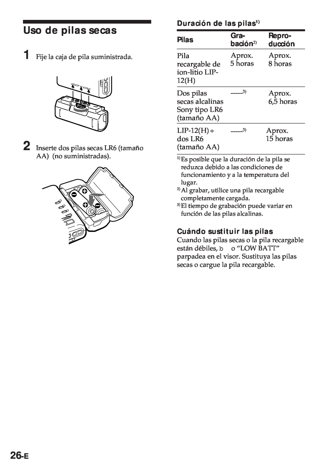 Sony MZ-R30 Uso de pilas secas, 26-E, Duración de las pilas1, Pilas, Repro, bación2, ducción, Cuándo sustituir las pilas 