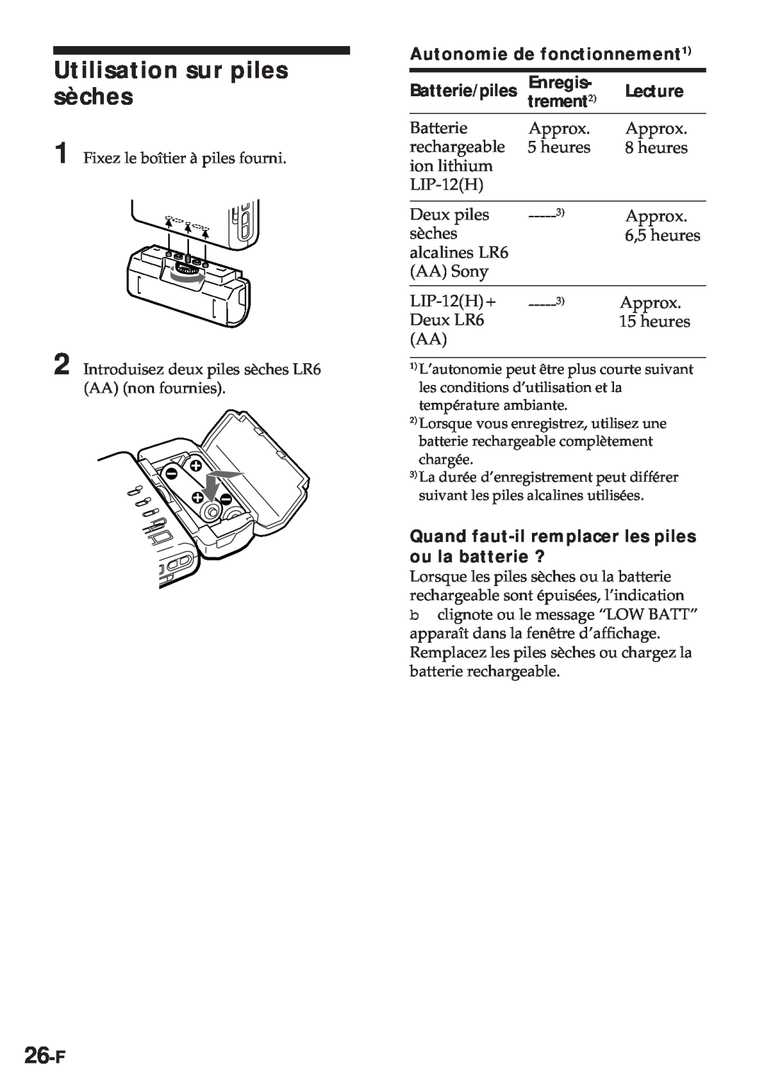 Sony MZ-R30 Utilisation sur piles sèches, 26-F, Autonomie de fonctionnement1, Enregis, Lecture, trement2 