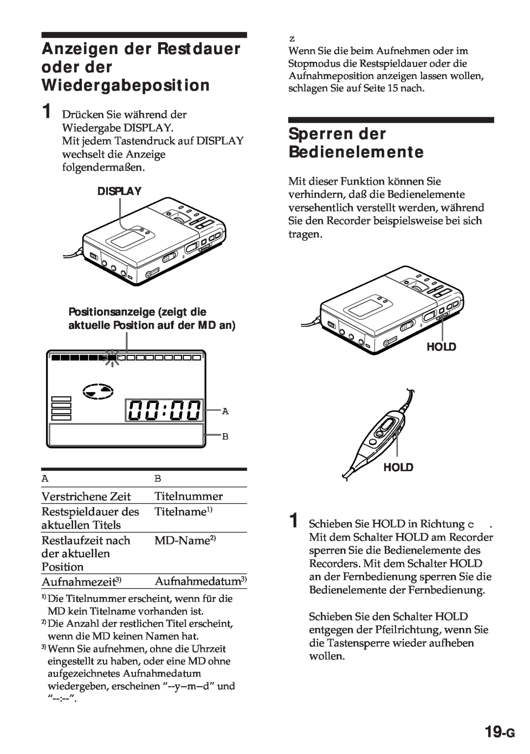 Sony MZ-R30 operating instructions Anzeigen der Restdauer oder der Wiedergabeposition, Sperren der Bedienelemente, 19-G 