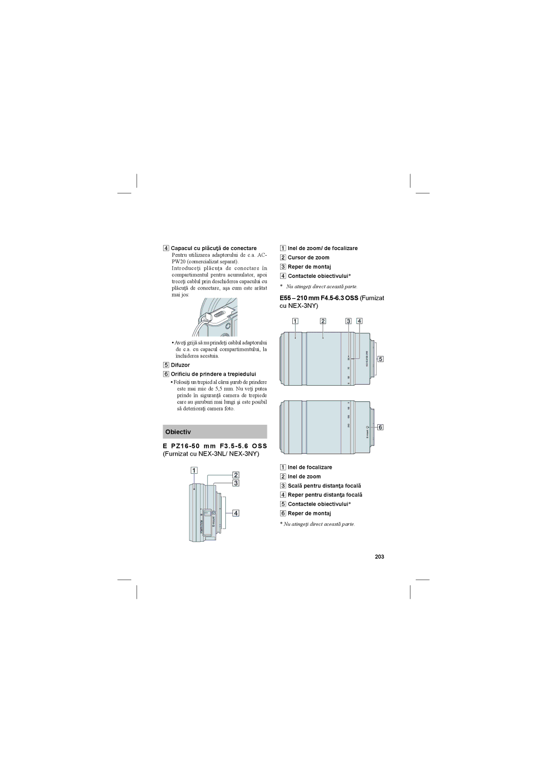Sony NEX-3N manual E55 210 mm F4.5-6.3 OSS Furnizat, 203 