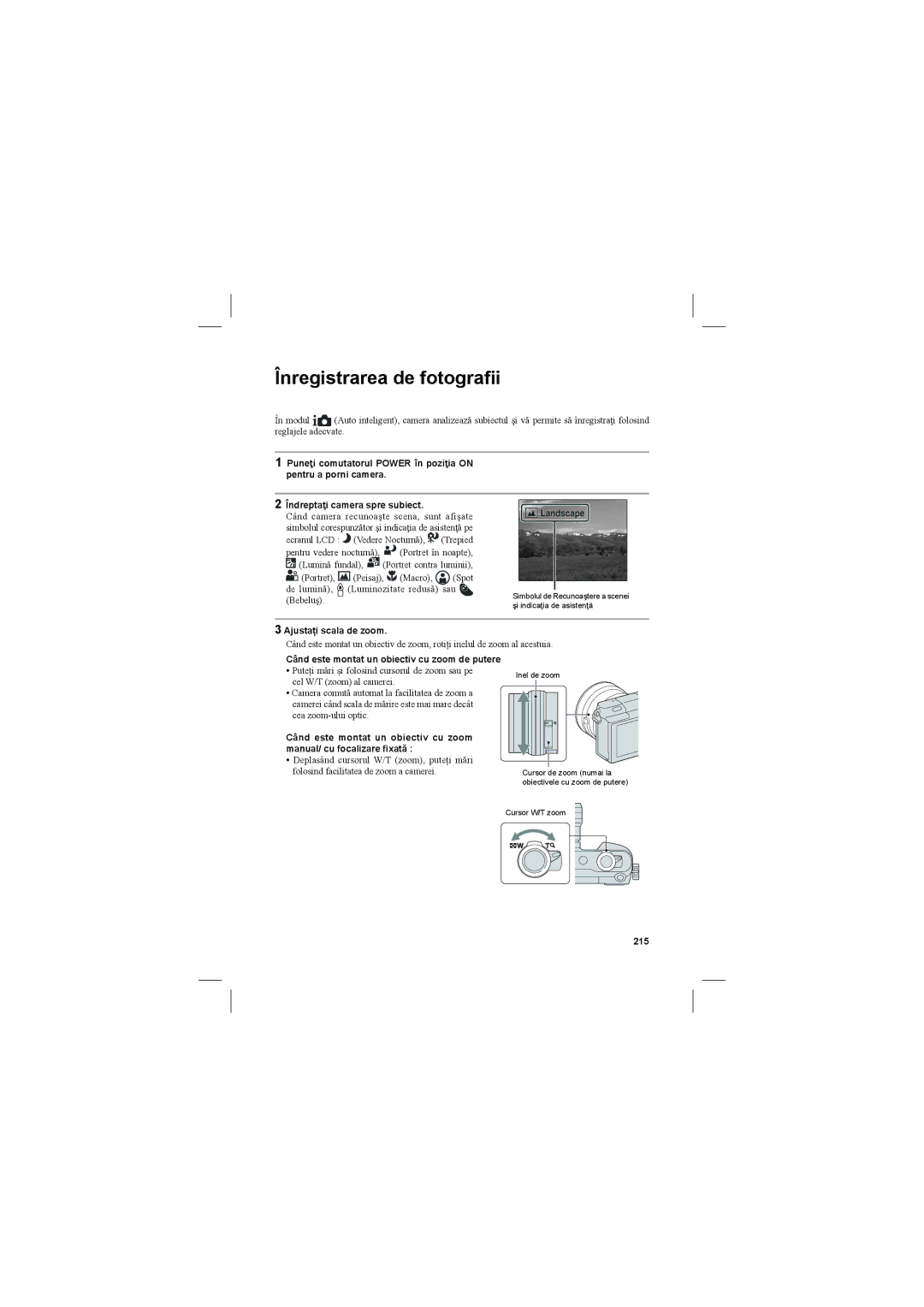 Sony NEX-3N manual Înregistrarea de fotograﬁi, Ajustați scala de zoom, Când este montat un obiectiv cu zoom de putere, 215 