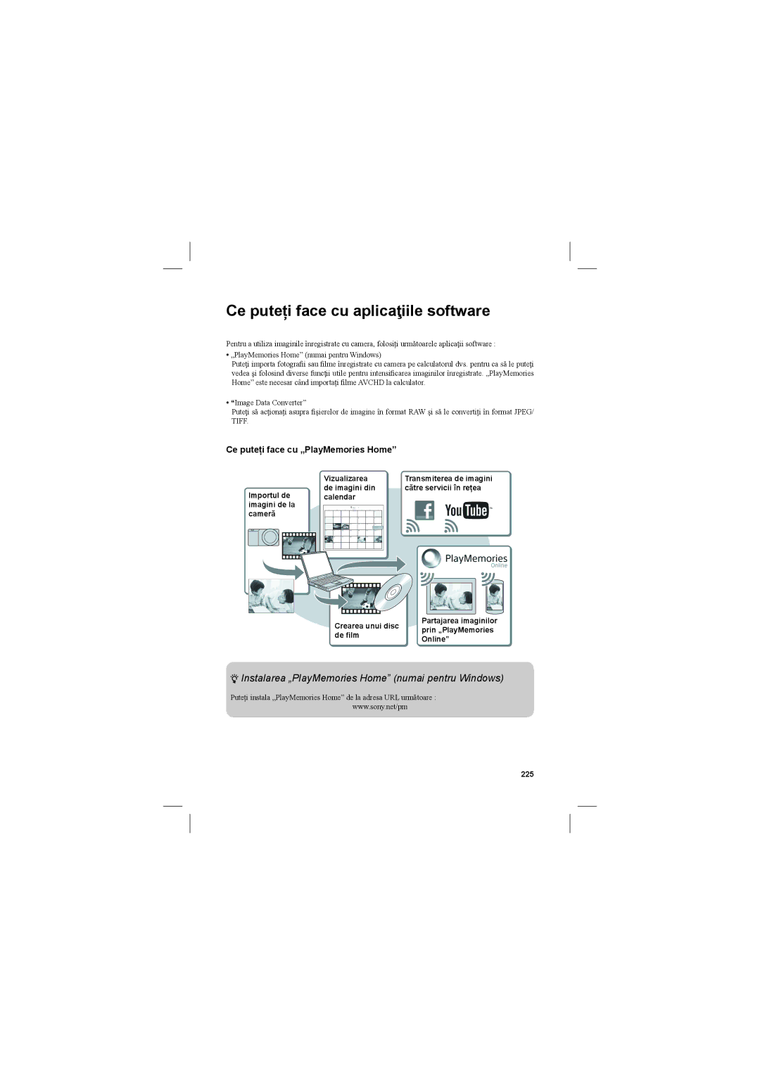 Sony NEX-3N manual Ce puteți face cu aplicaţiile software, Instalarea „PlayMemories Home numai pentru Windows, 225 