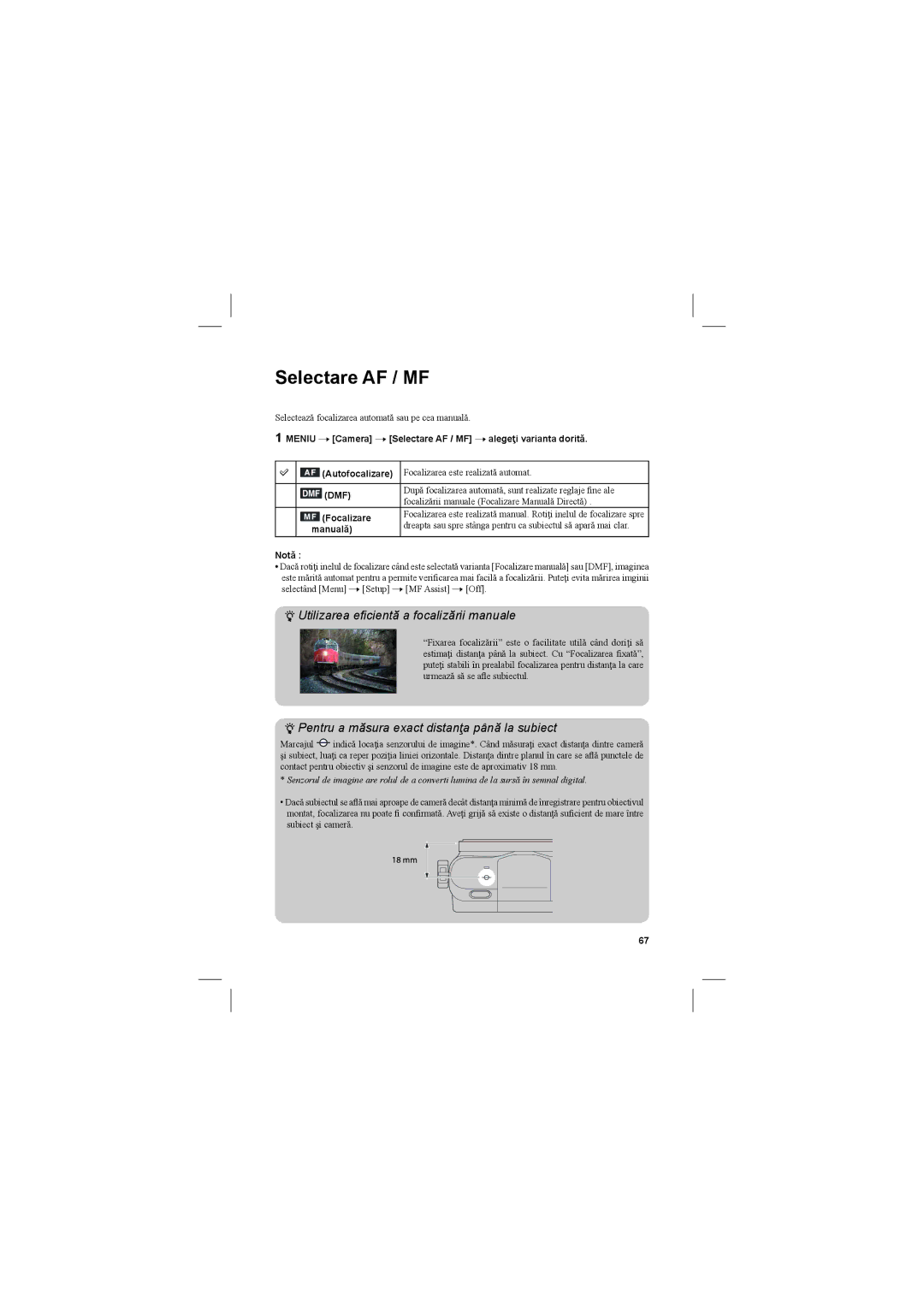 Sony NEX-3N Selectare AF / MF, Utilizarea eﬁcientă a focalizării manuale, Pentru a măsura exact distanţa până la subiect 