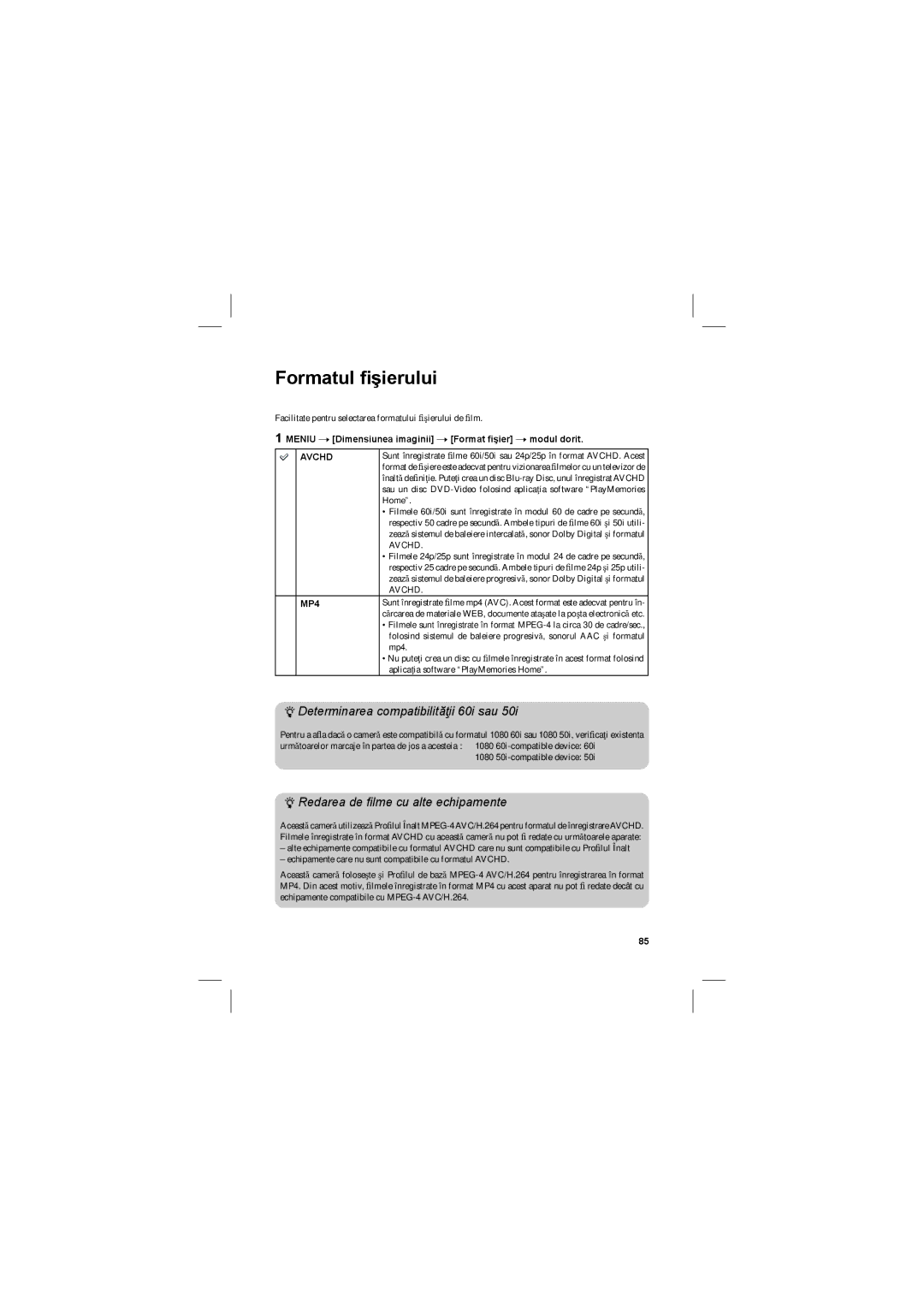 Sony NEX-3N Formatul ﬁşierului, Determinarea compatibilităţii 60i sau, Redarea de ﬁlme cu alte echipamente, Avchd, MP4 