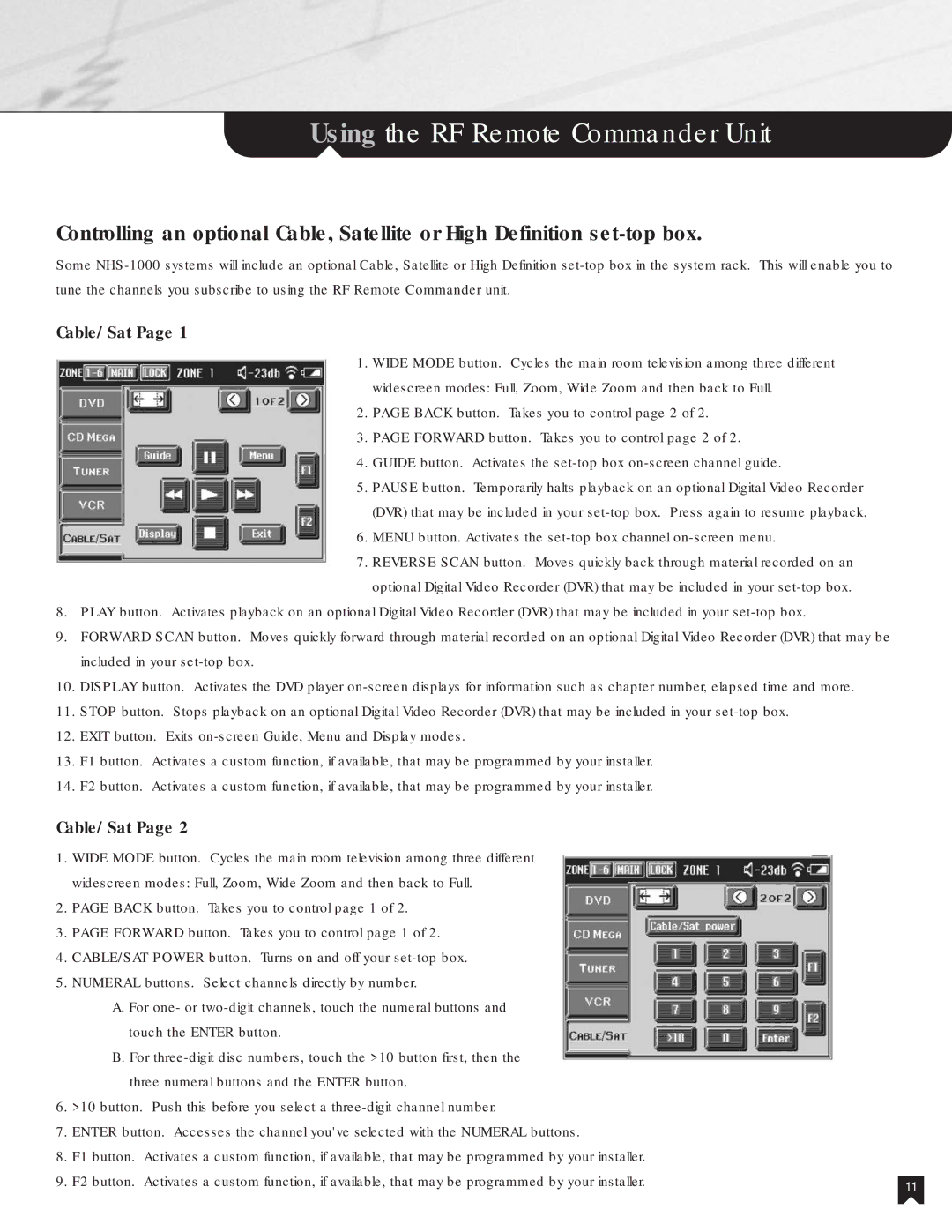 Sony NHS-1000 operating instructions Cable/Sat 