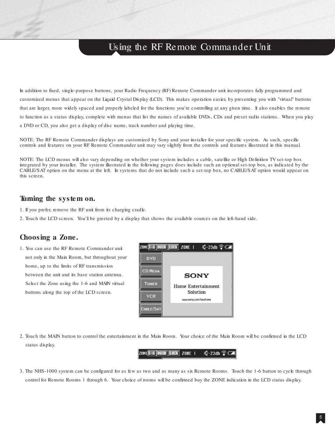 Sony NHS-1000 operating instructions Using the RF Remote Commander Unit, Turning the system on, Choosing a Zone 