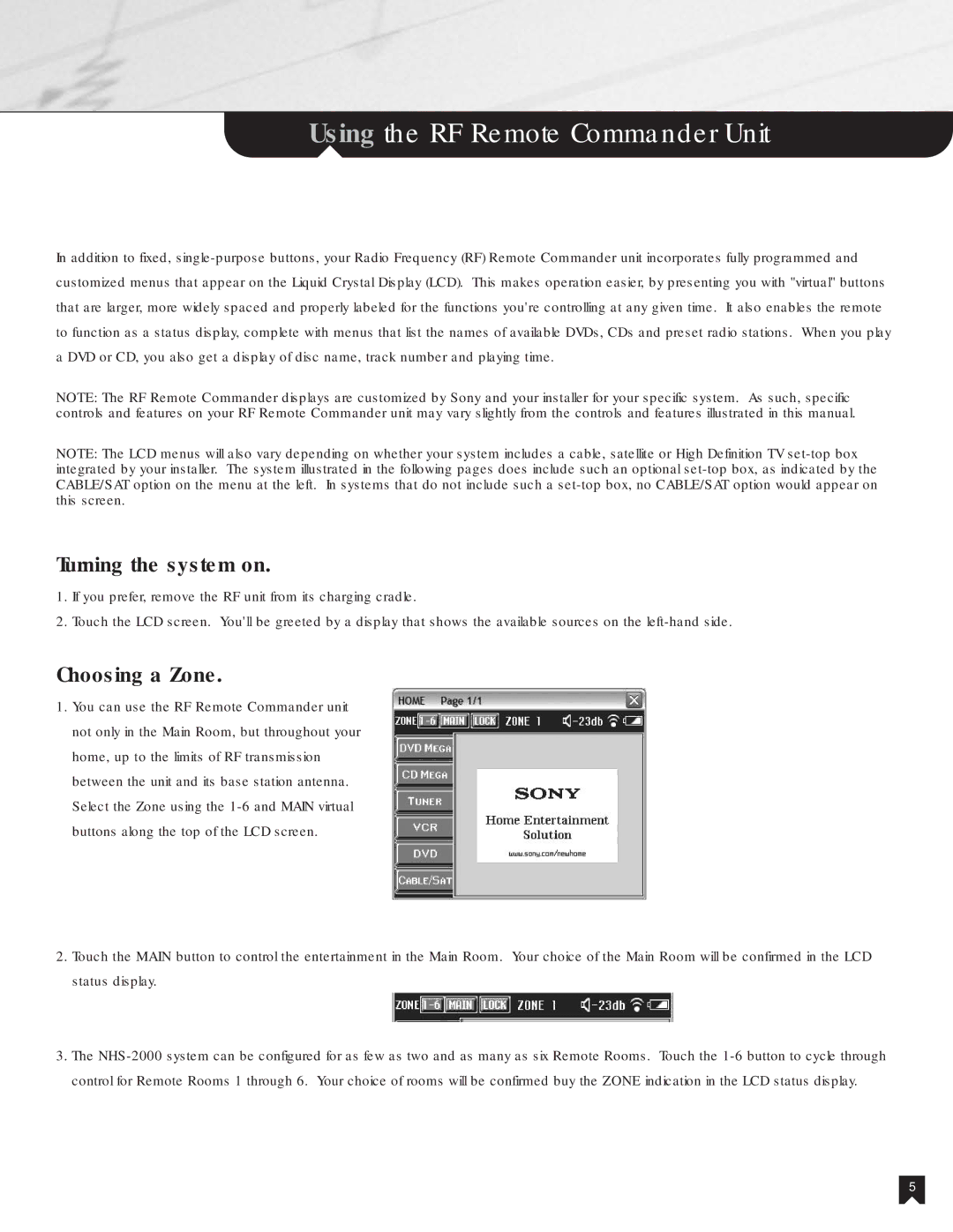 Sony NHS-2000 manual Using the RF Remote Commander Unit, Turning the system on, Choosing a Zone 