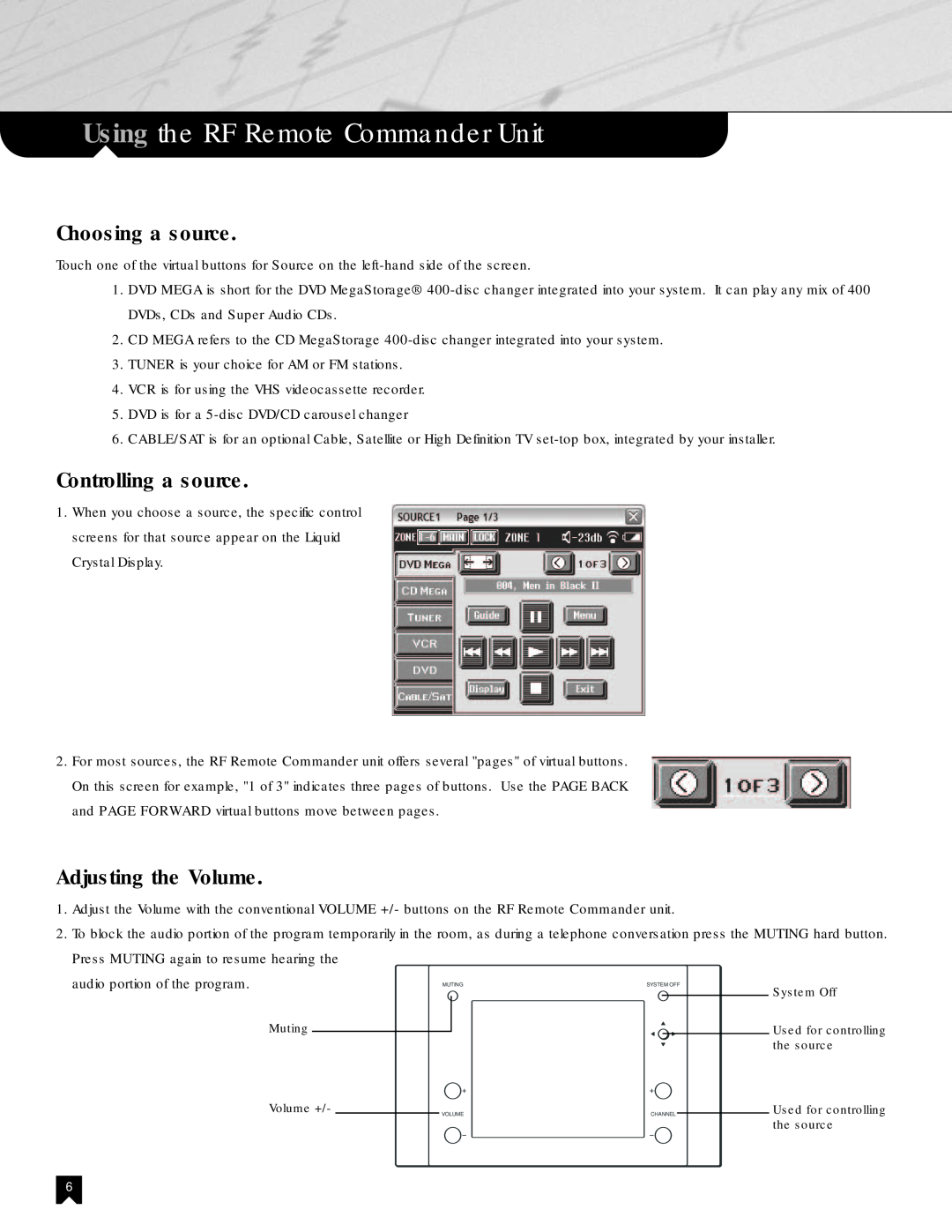 Sony NHS-2000 manual Choosing a source, Controlling a source, Adjusting the Volume, Using the RF Remote Commander Unit 