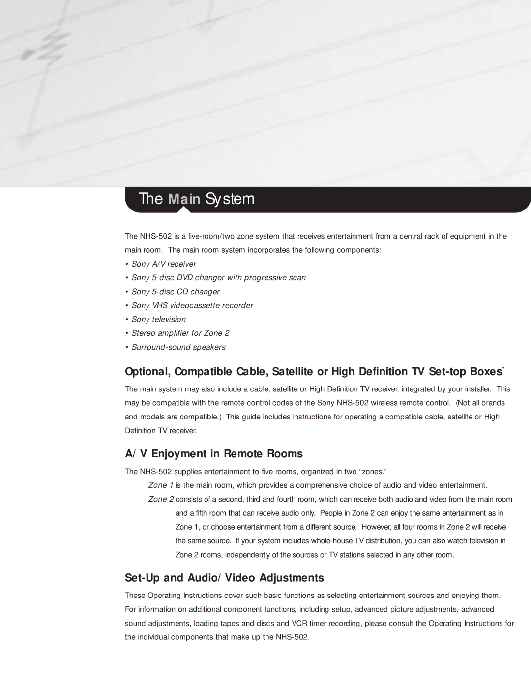 Sony NHS-502 manual Main System, Enjoyment in Remote Rooms 